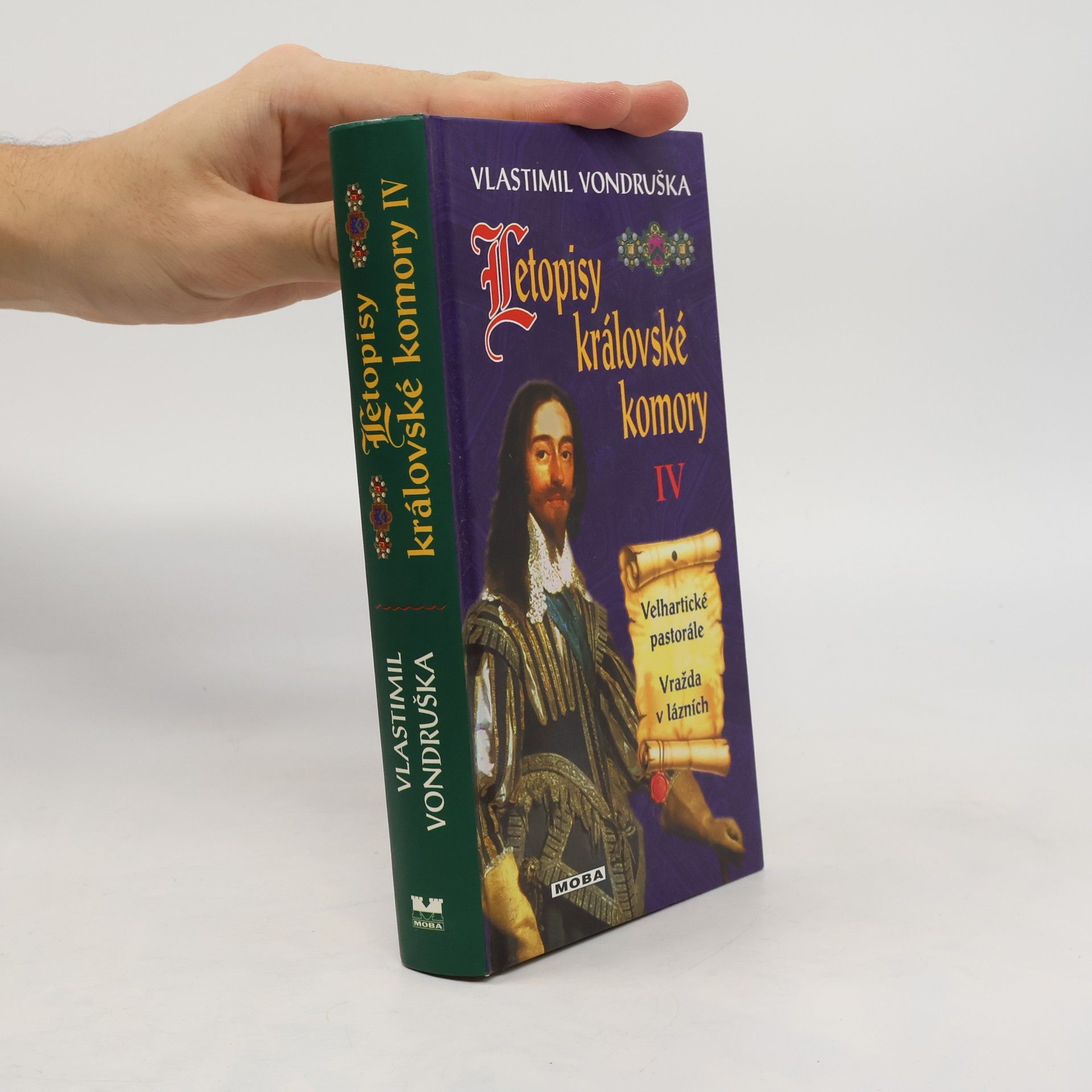 Vlastimil Vondruška Letopisy královské komory IV