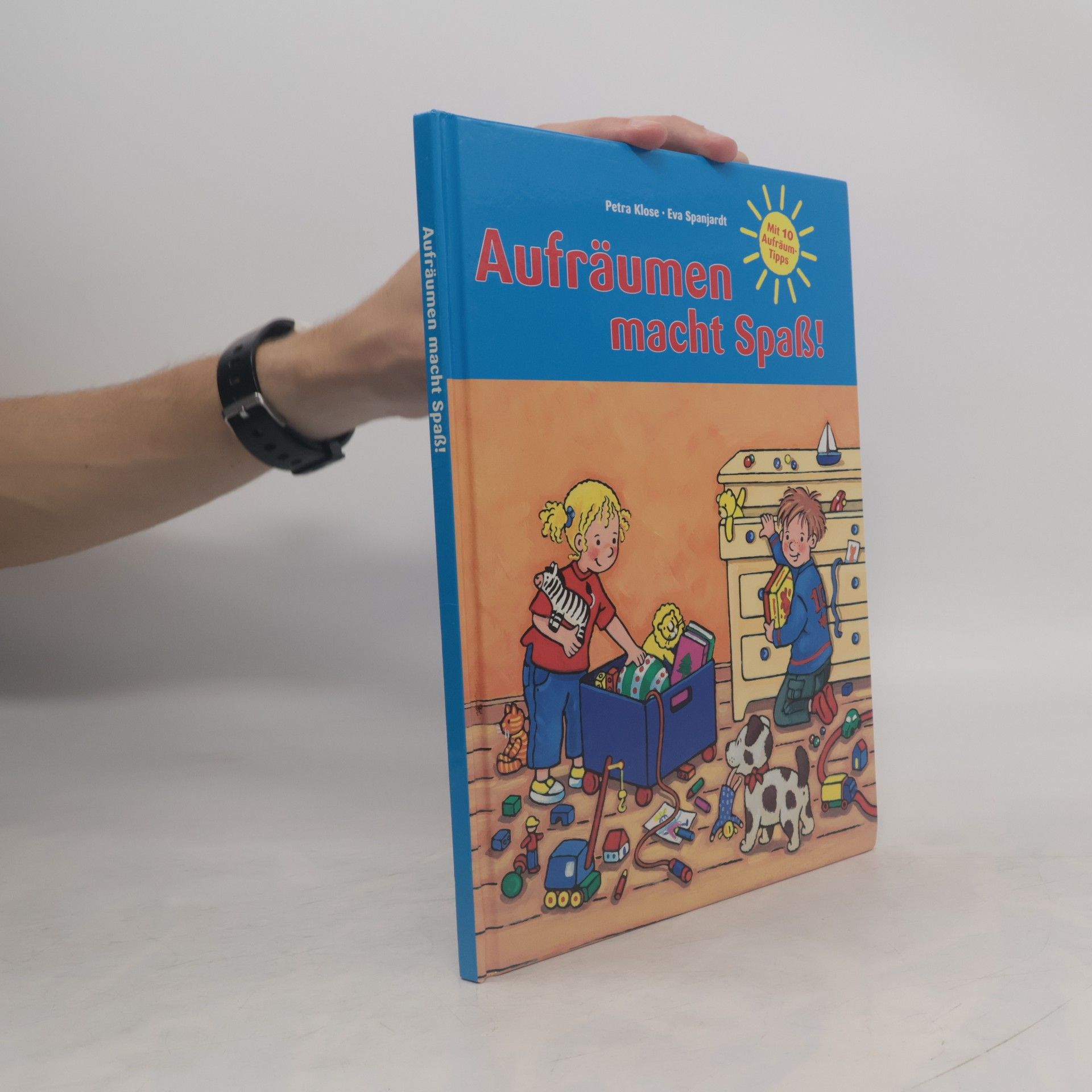 Eva Spanjardt Aufräumen macht Spaß!