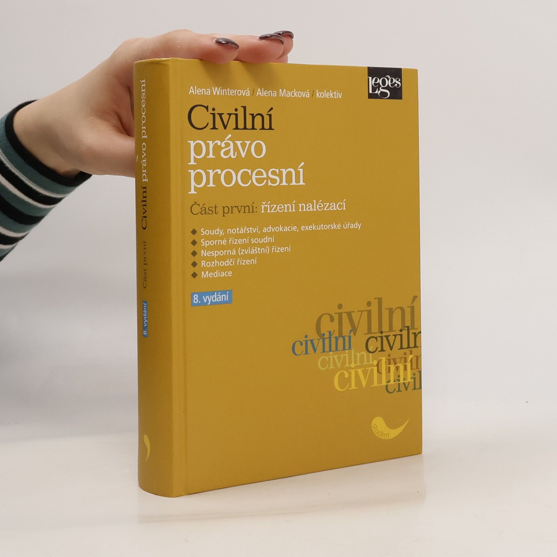 Alena Winterová Civilní právo procesní. Část první. Řízení nalézací