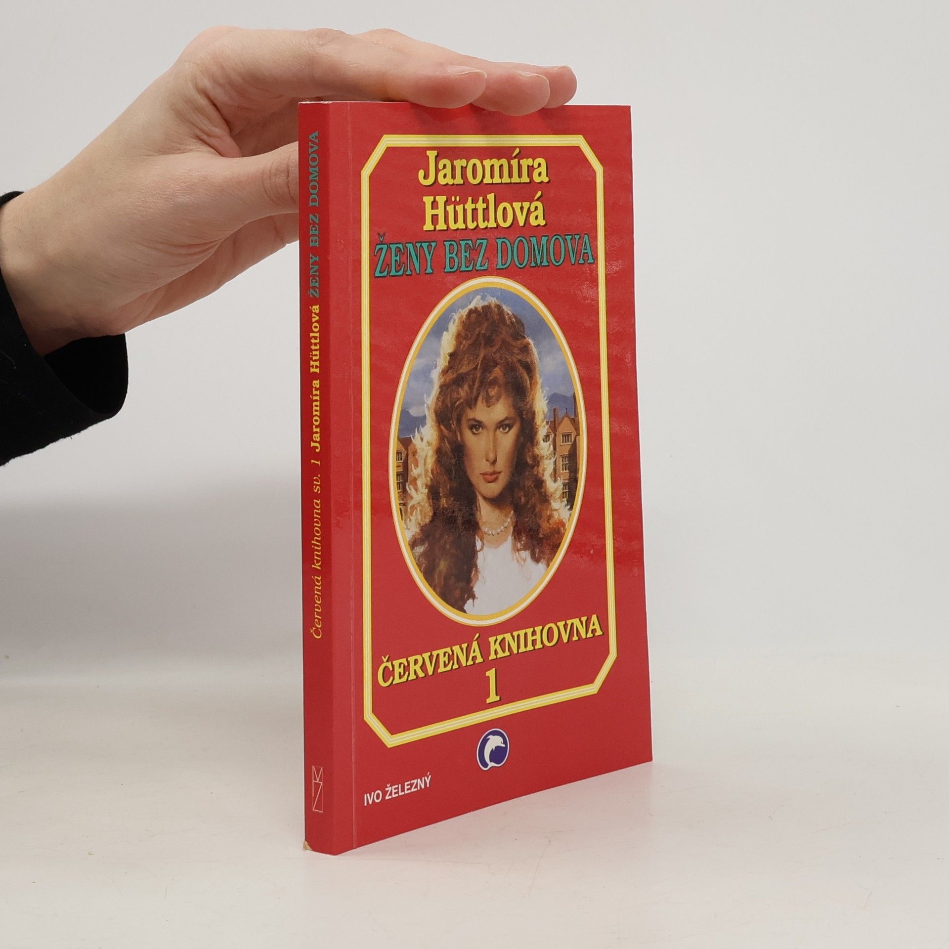 Jaromíra Hüttlová Ženy bez domova