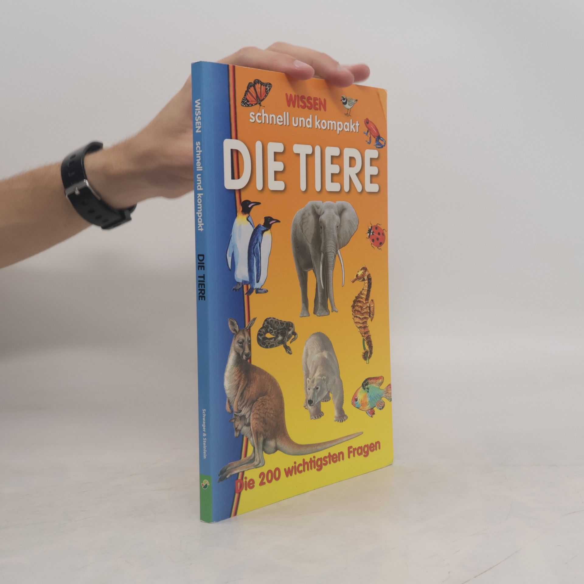 Various authors Tiere. 200 Fragen und Antworten