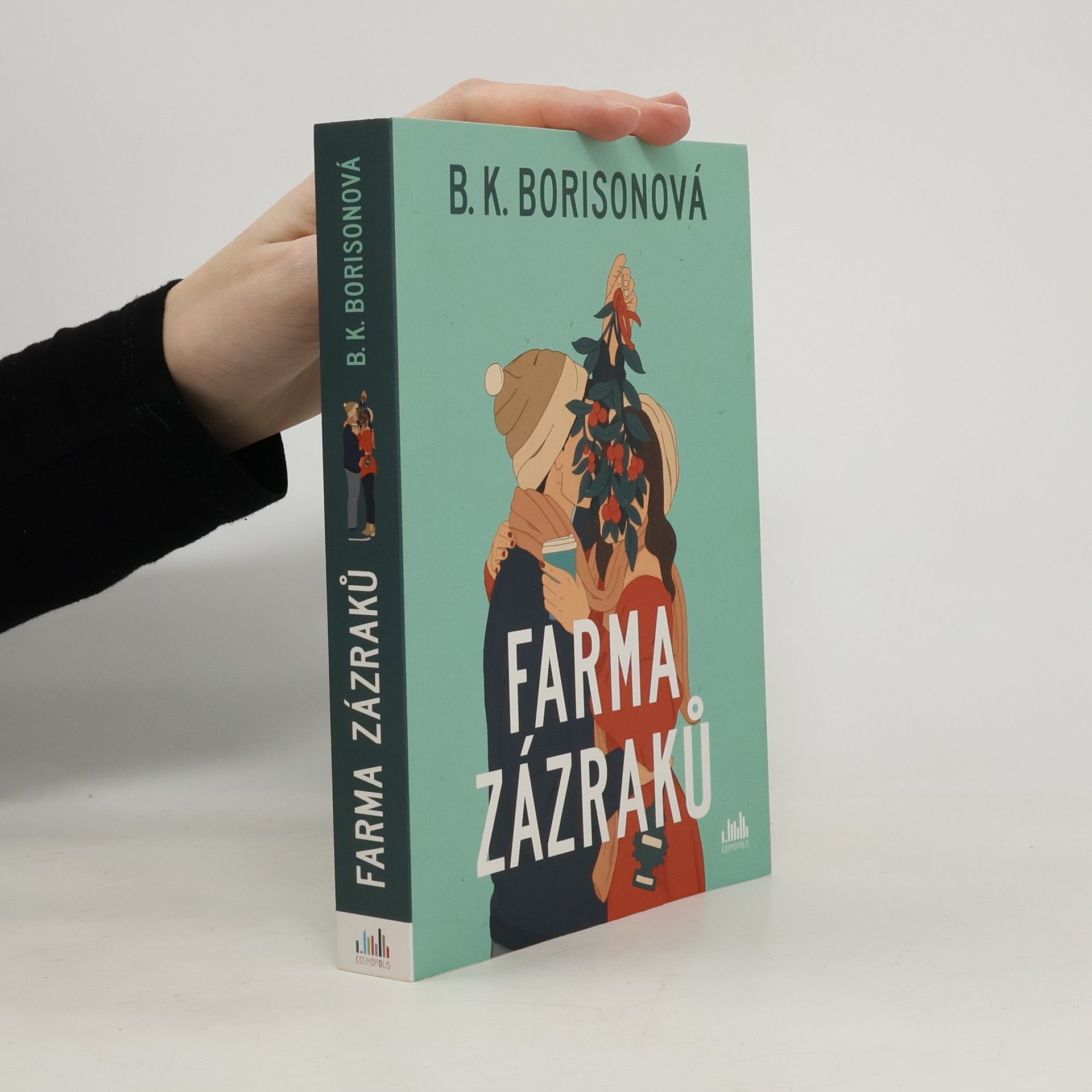 B. K. Borison Farma zázraků