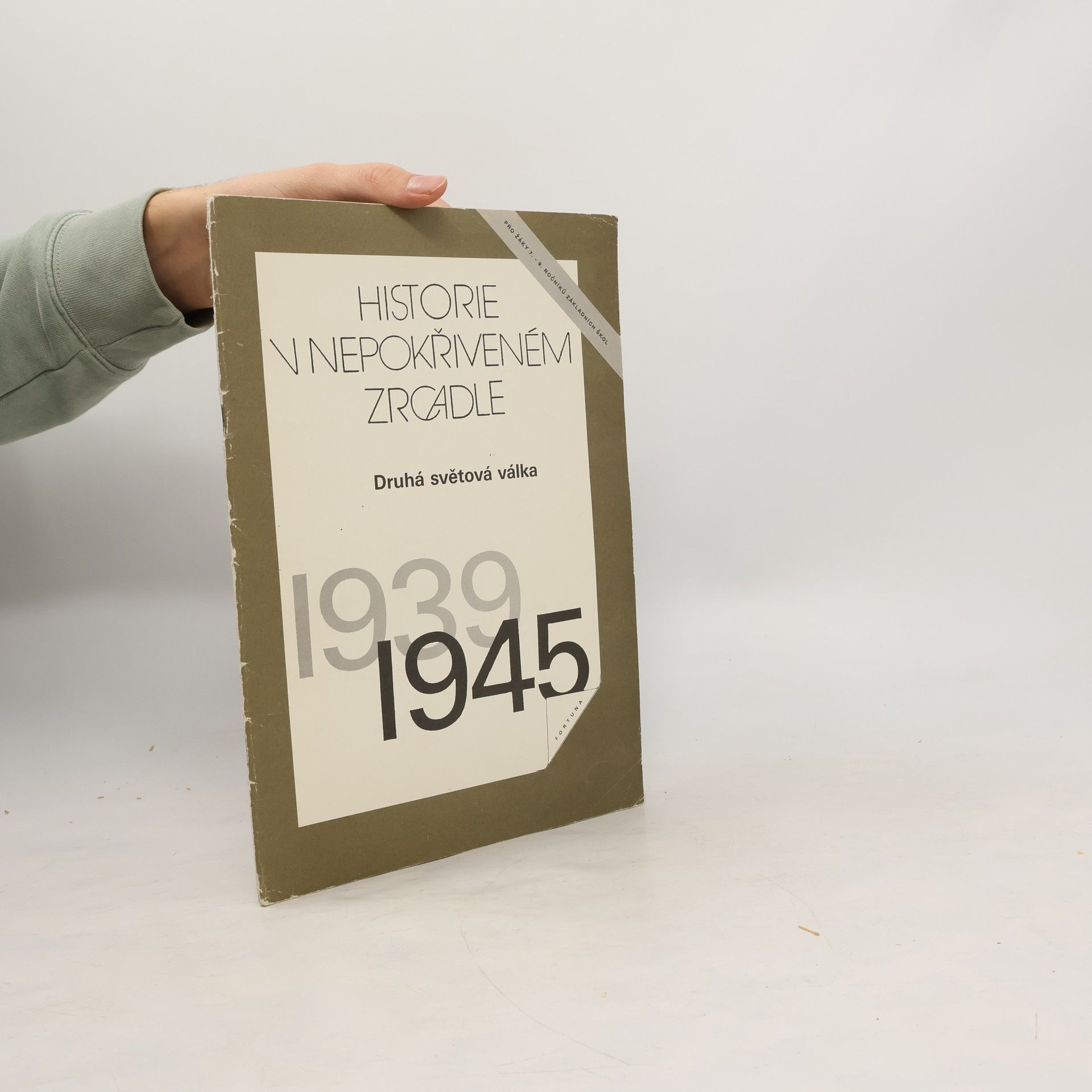 Miroslav Tejchman Druhá světová válka (1939-1945) : učební text pro žáky 7.-9. roč. zákl. škol