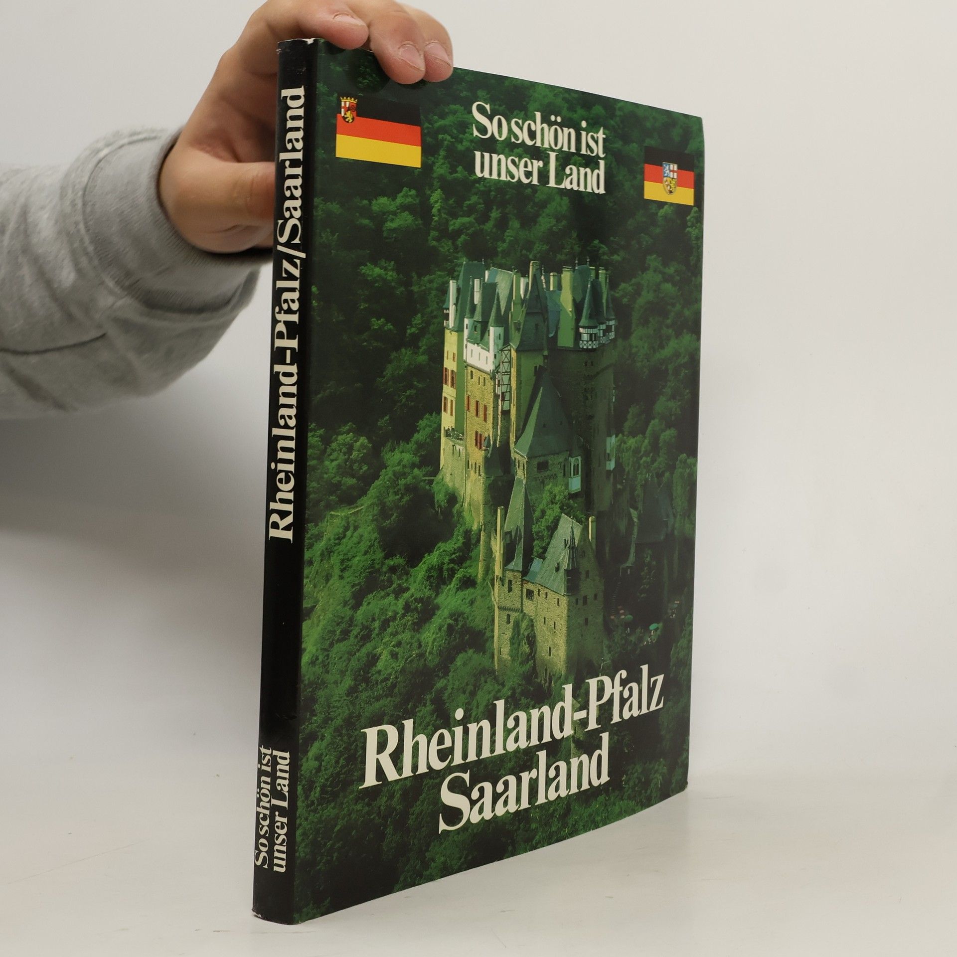 AA.VV. So schön ist unser Land. Rheinland-Pfalz. Saarland