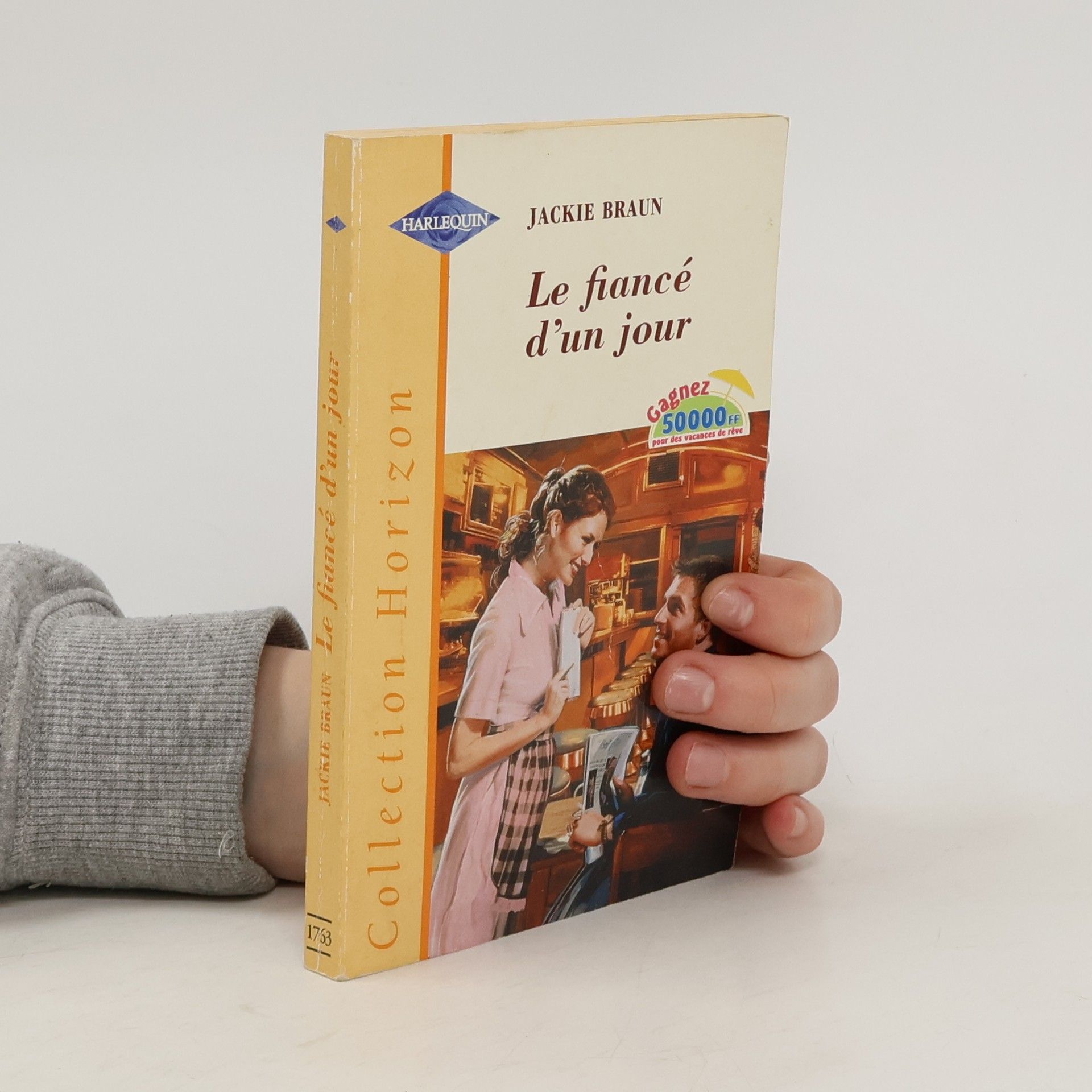 Jackie Braun Collection Horizon - 1753: Le fiancé d'un jour