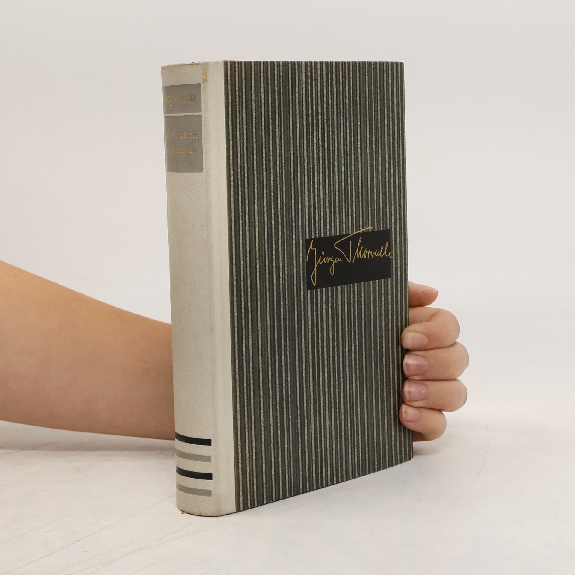 Jürgen Thorwald Das Weltreich der Chirurgen