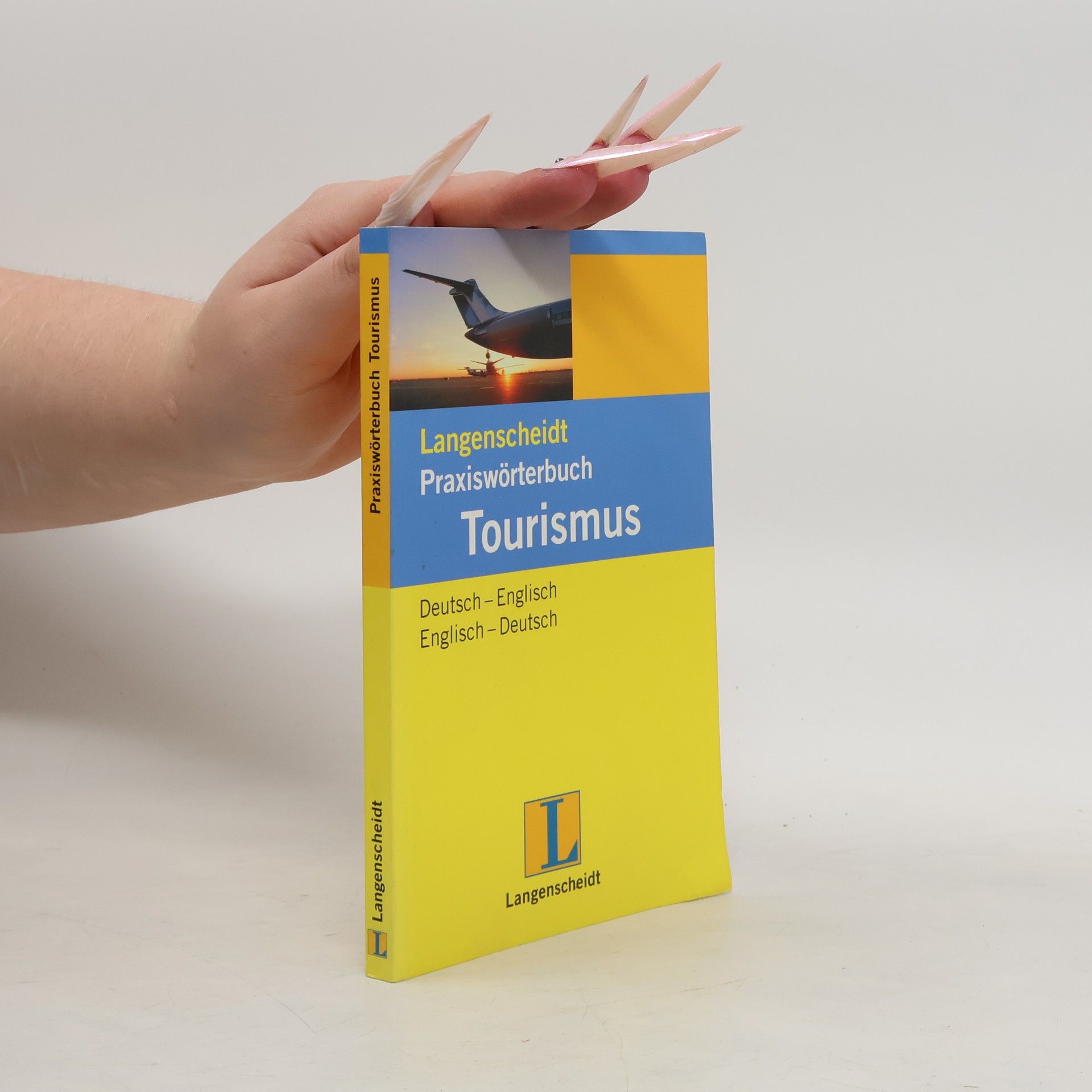 Collectif d'auteurs Langenscheidt, Praxiswörterbuch Tourismus