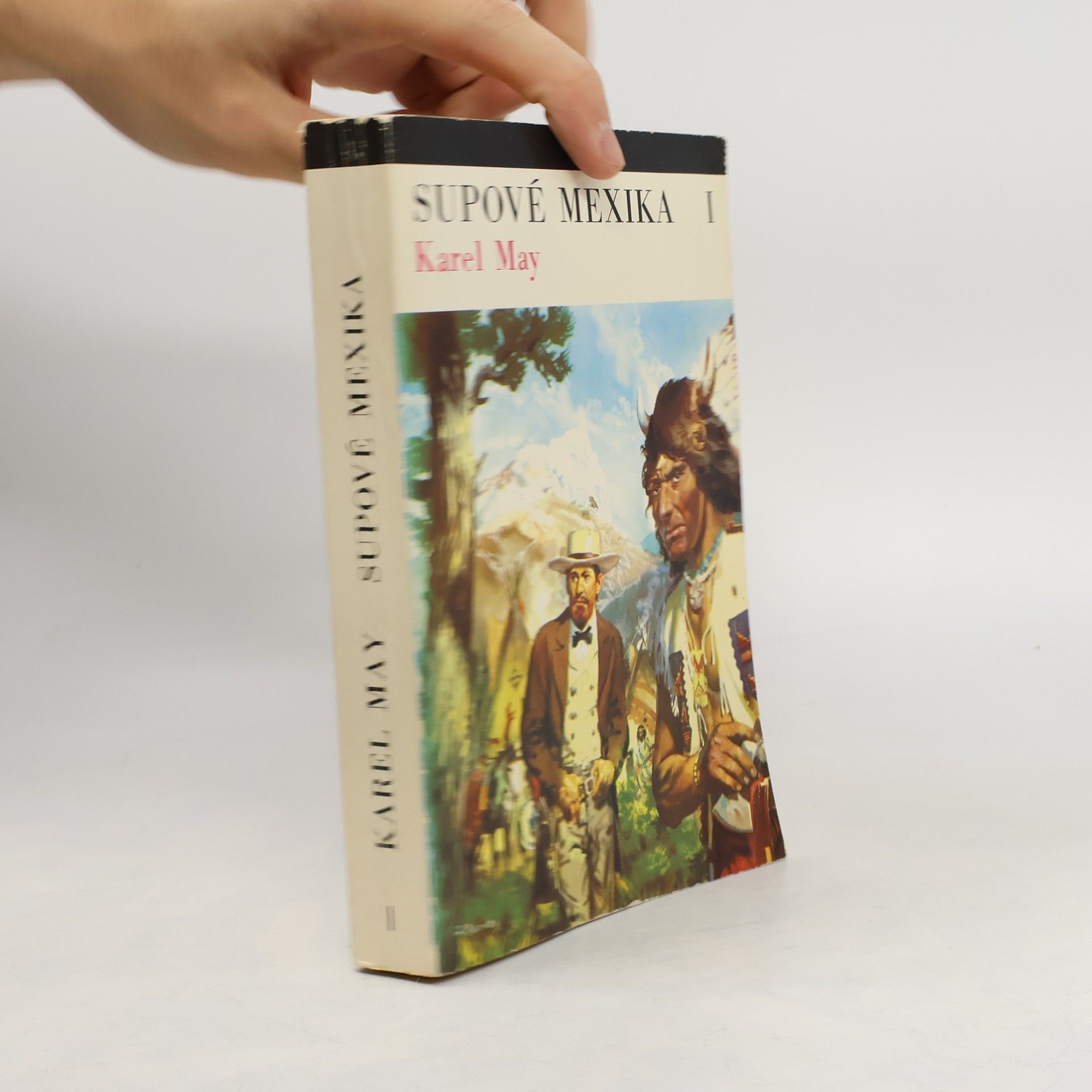 Karel May Supové Mexika I.