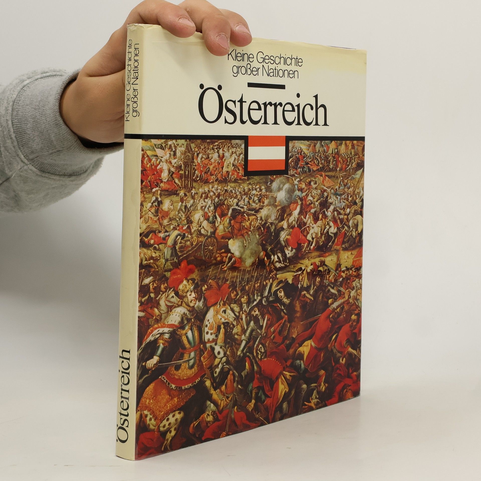 Collectif d'auteurs Kleine Geschichte großer Nationen. Österreich