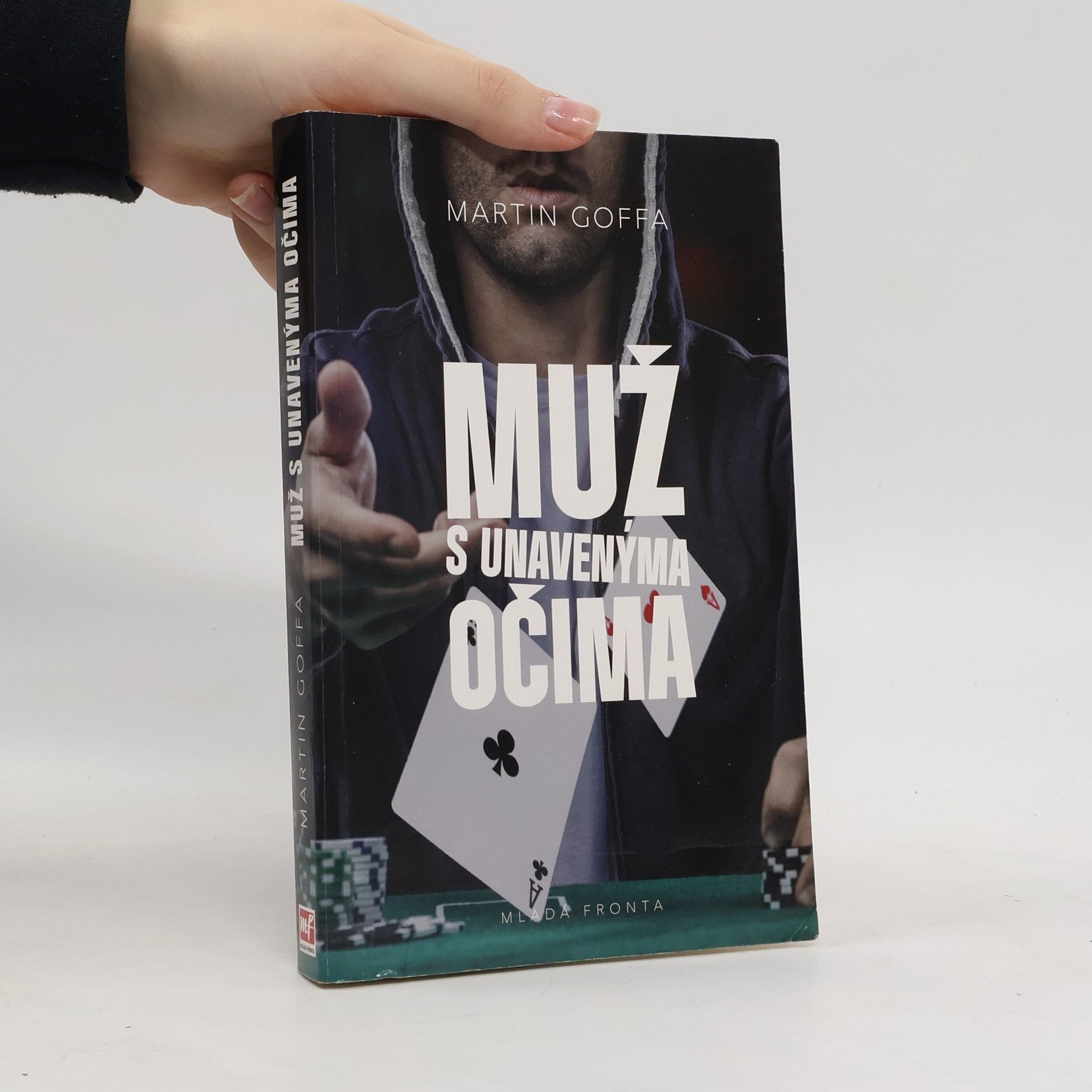 Martin Goffa Muž s unavenýma očima