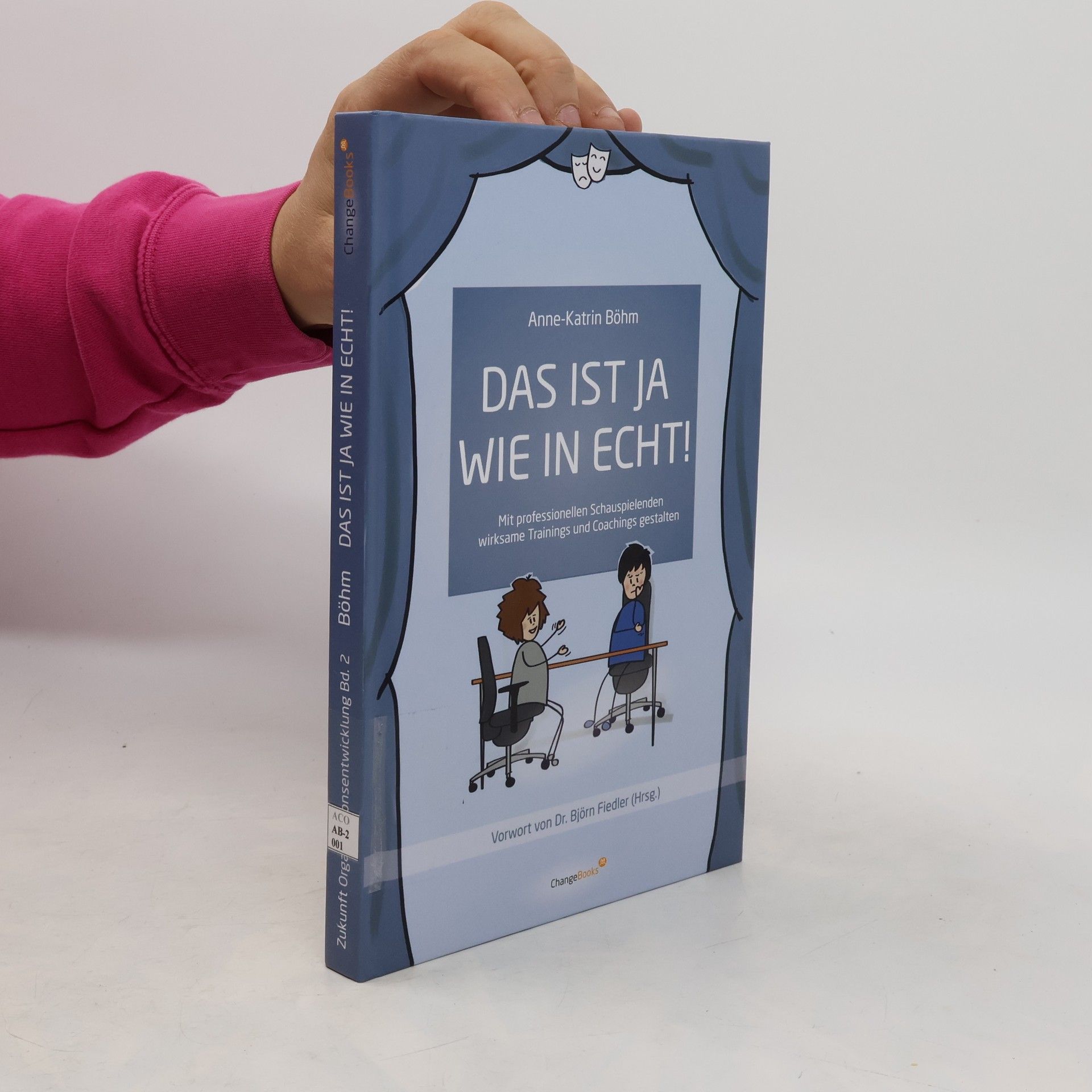 Anne-Katrin Böhm Das ist ja wie in echt!