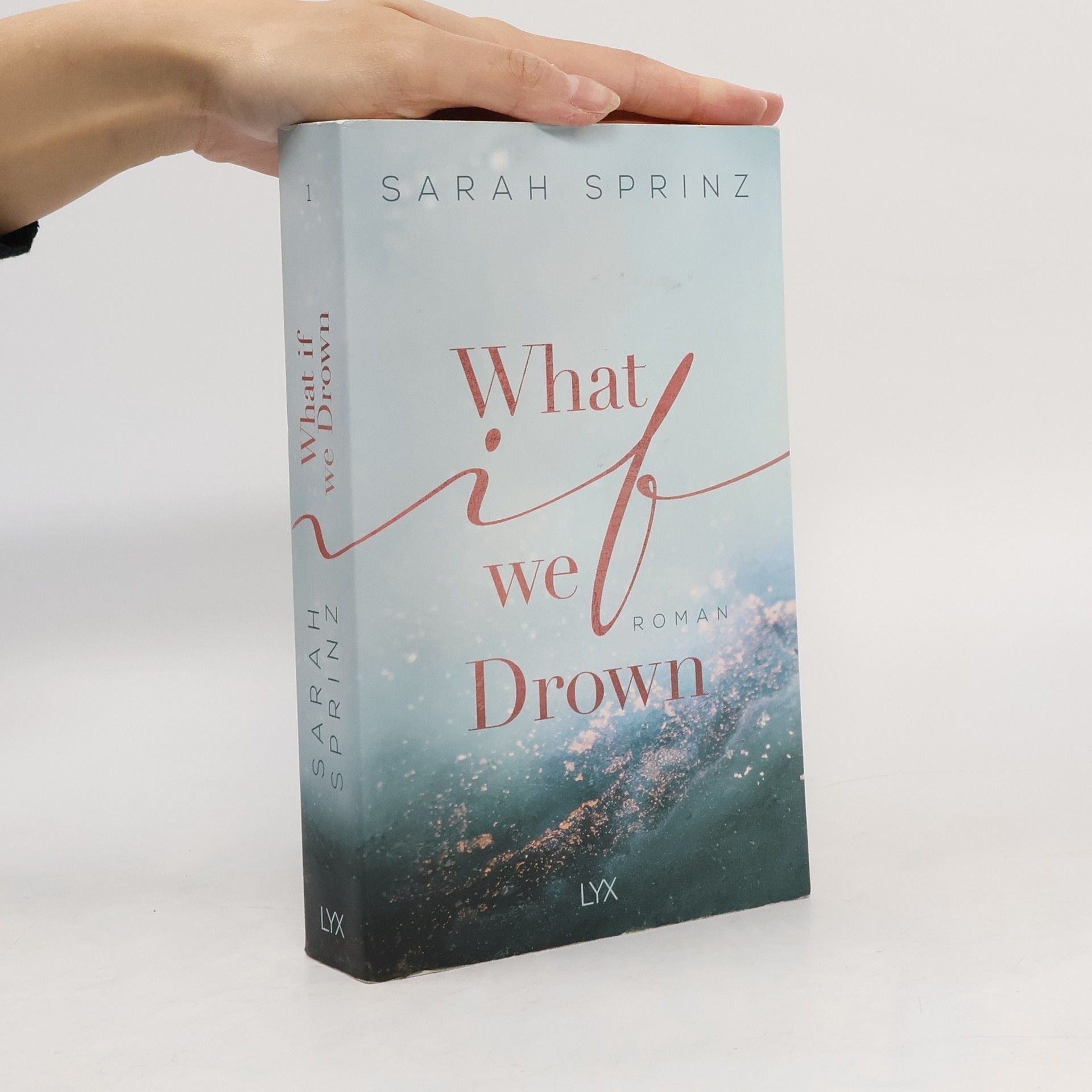 Sarah Sprinz What if we drown