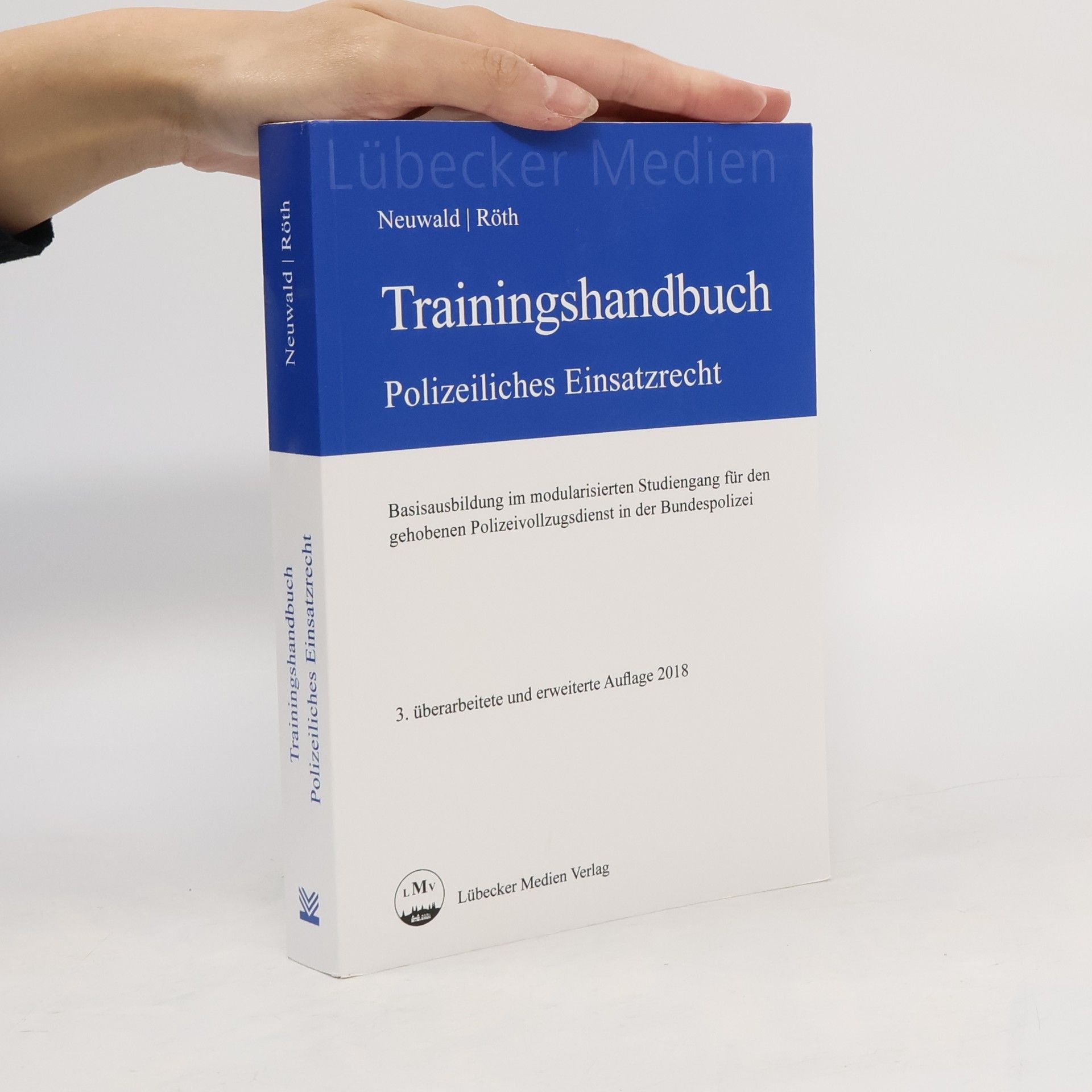 Nils Neuwald Trainingshandbuch polizeiliches Einsatzrecht