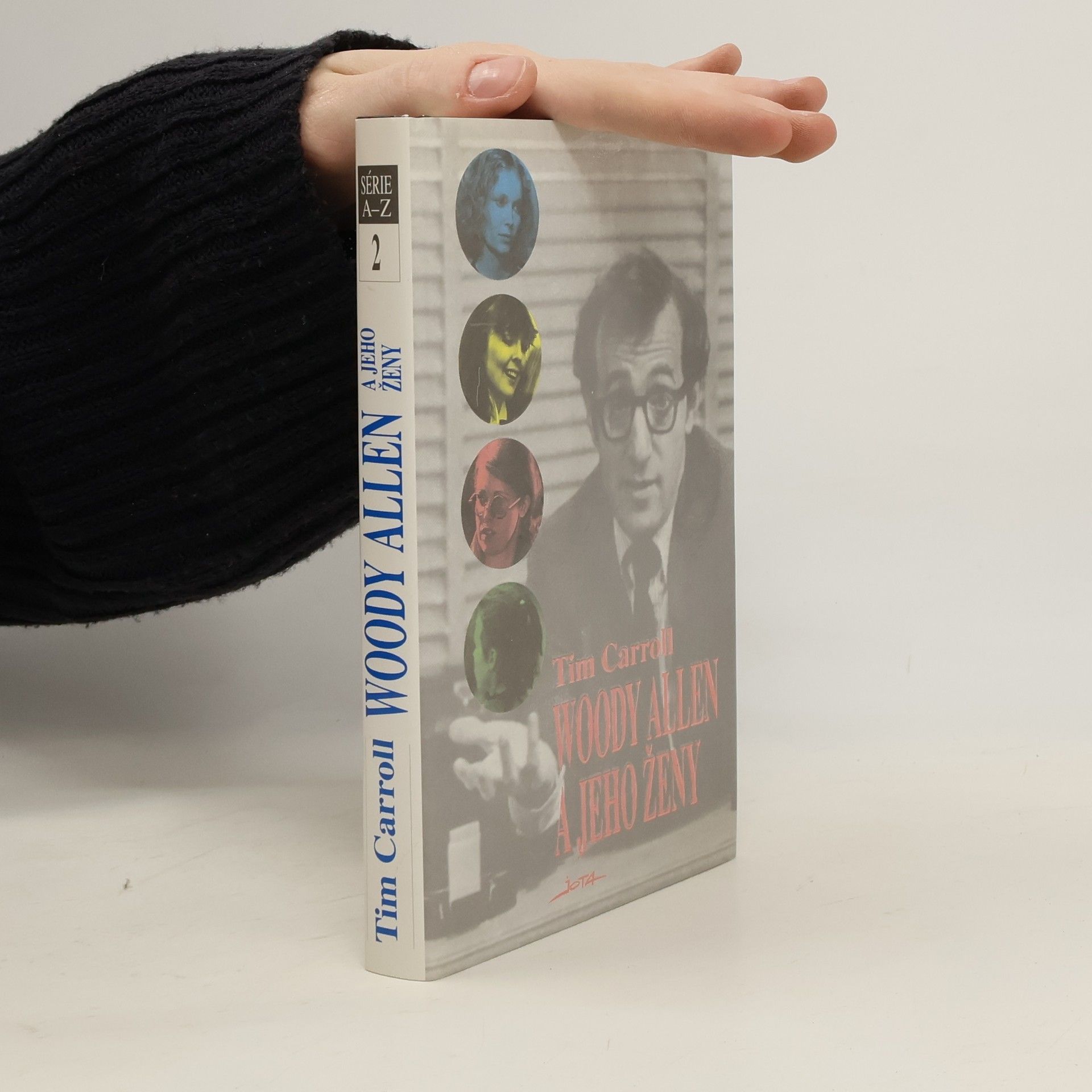 Tim Carroll Woody Allen a jeho ženy