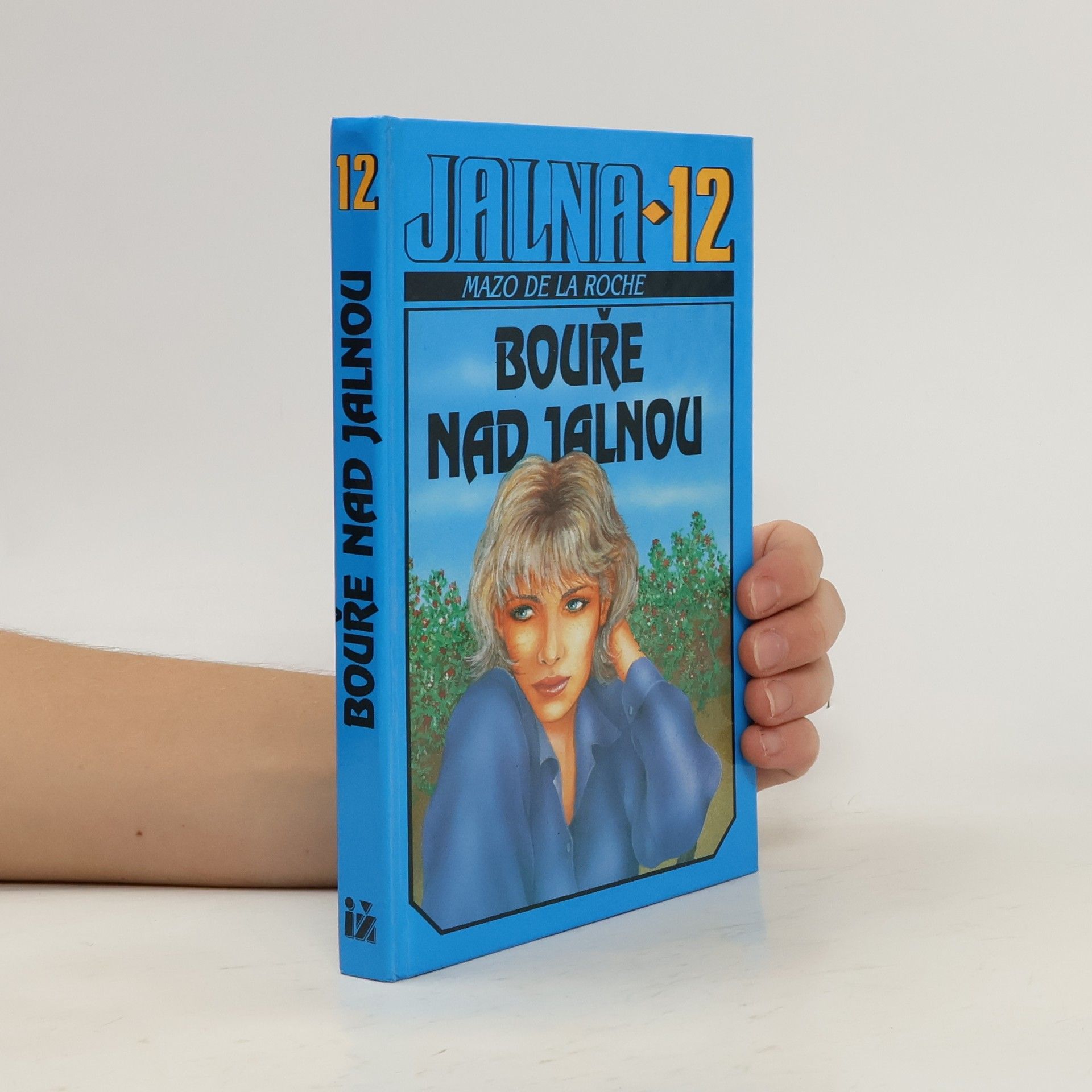 Mazo de la Roche Jalna. 12, Bouře nad Jalnou