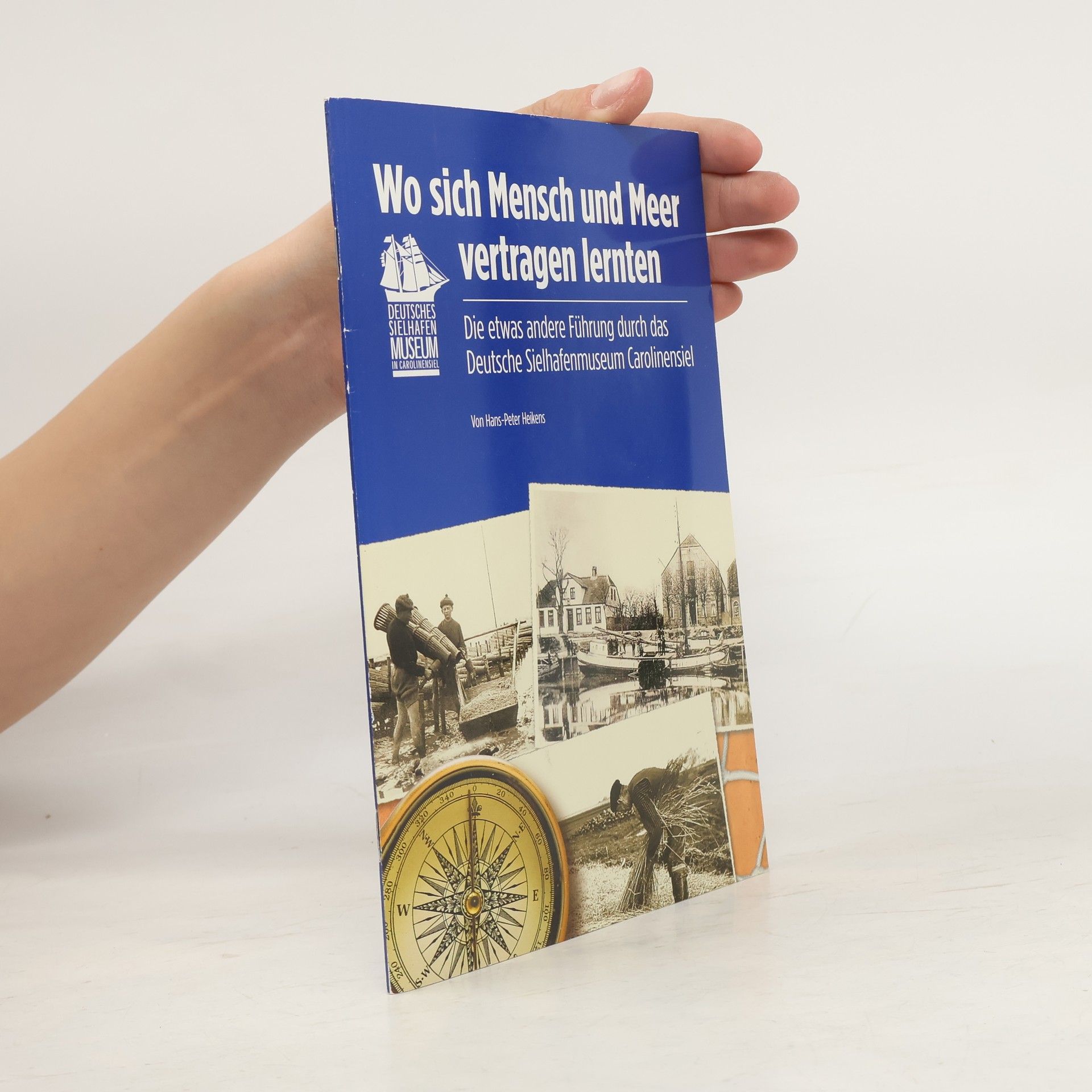 Wo sich Mensch und Meer vertragen lernten