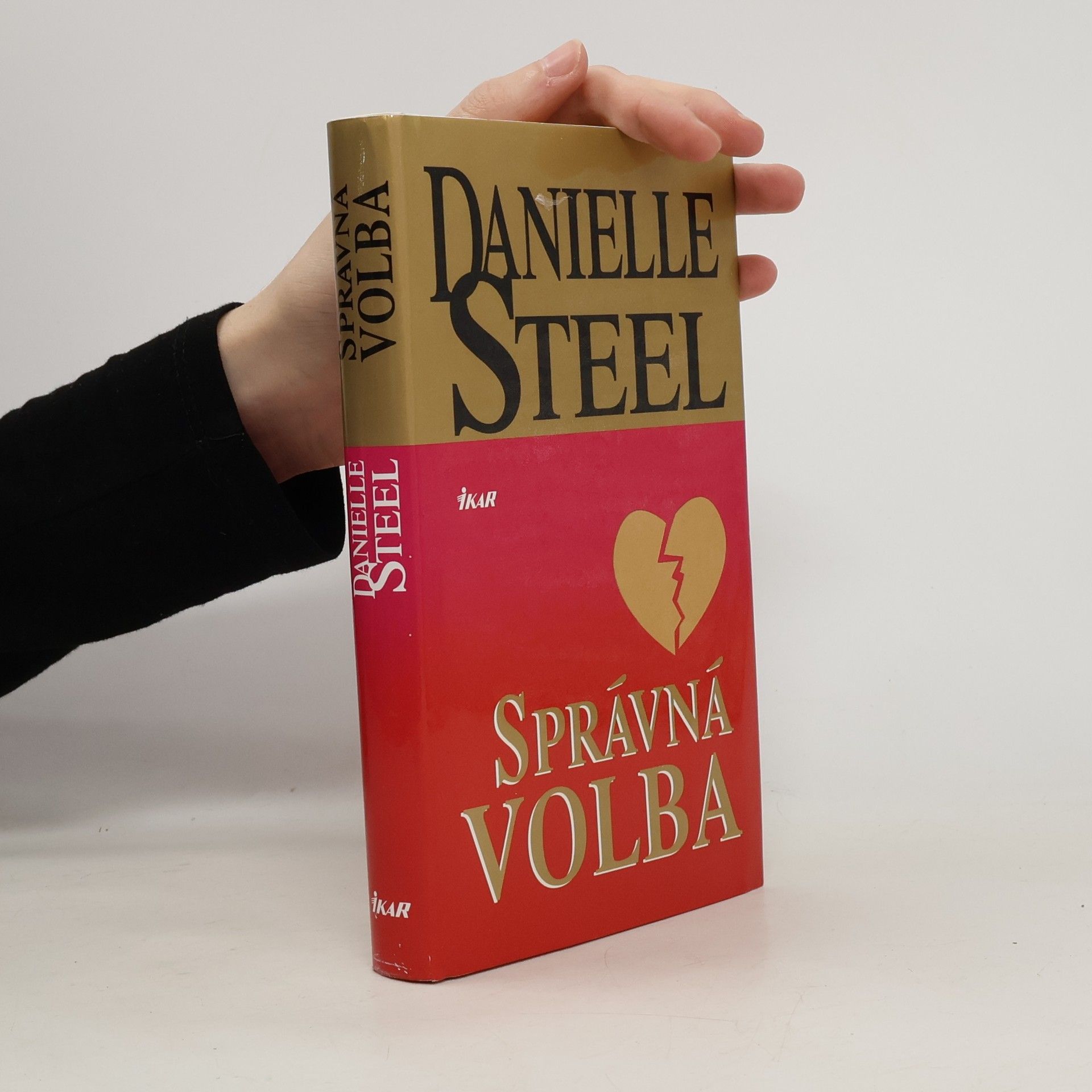 Danielle Steel Správná volba