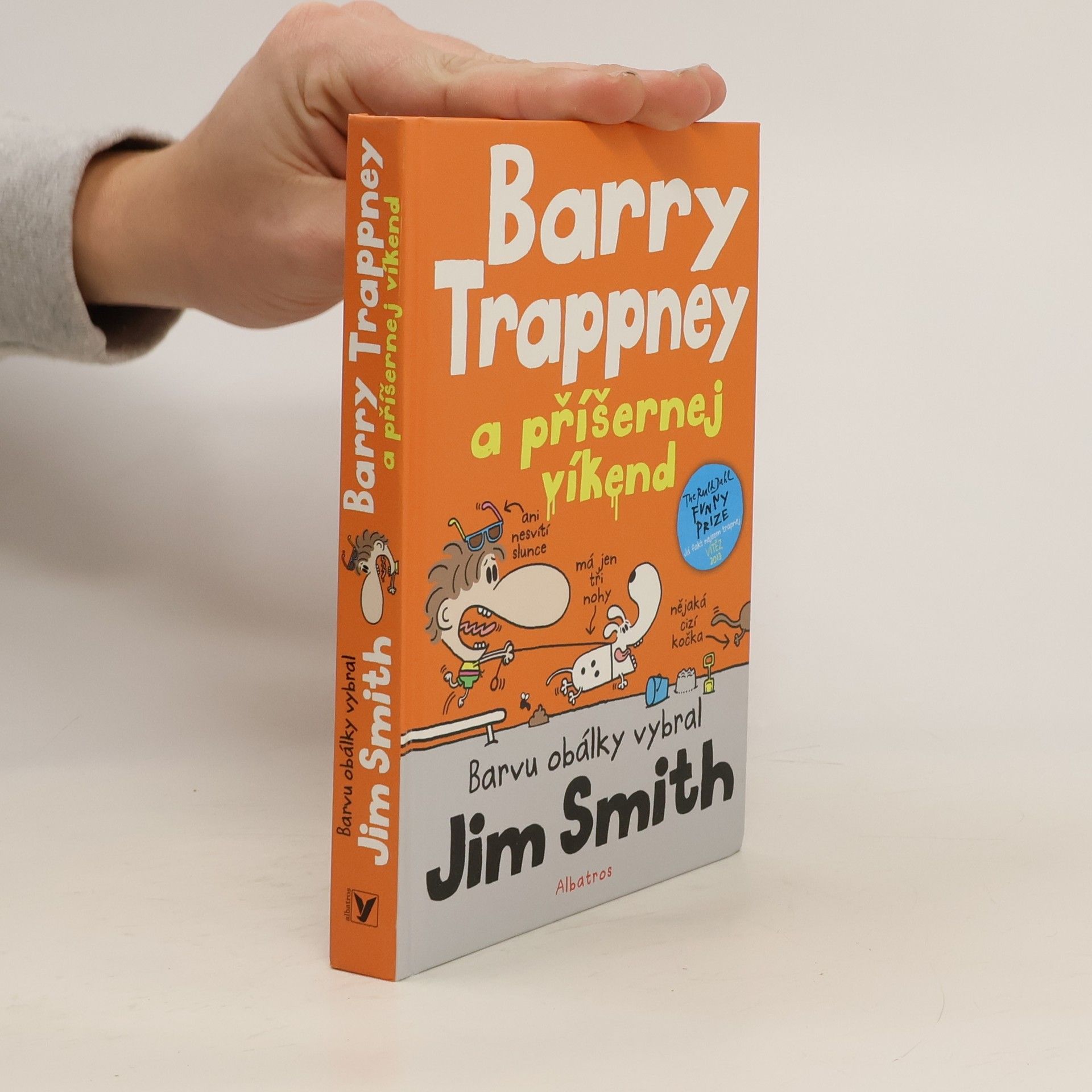 James Smith Barry Trappney a příšernej víkend