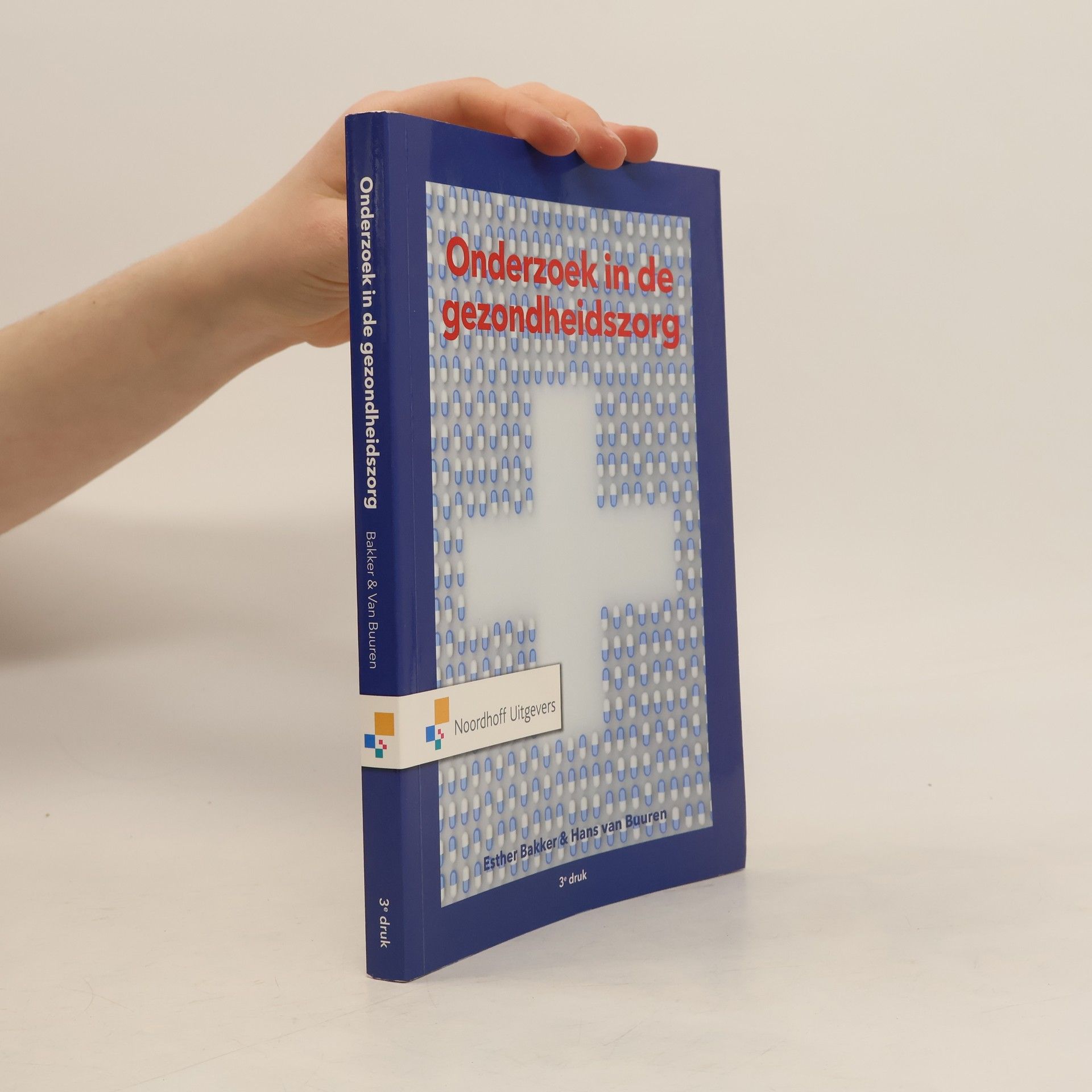 Esther Corina Bakker Onderzoek in de gezondheidszorg - 3e druk