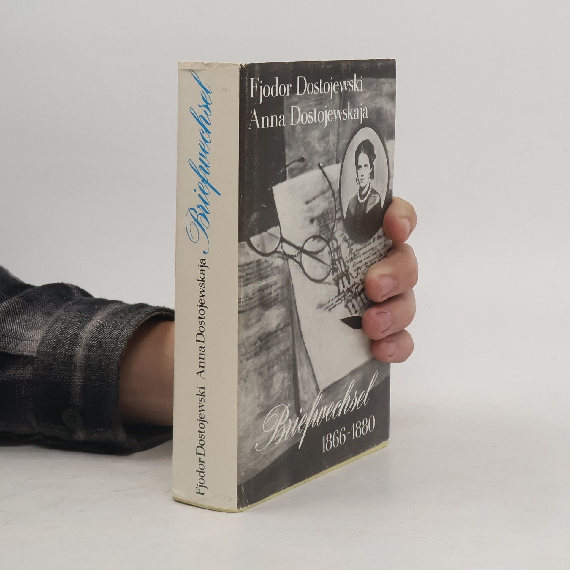 Fjodor Michajlovič Dostojevskij Briefwechsel 1866-1880