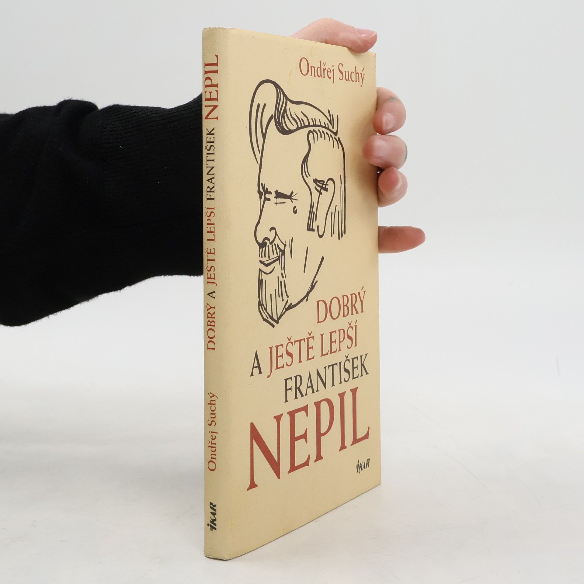 Ondřej Suchý Dobrý a ještě lepší František Nepil