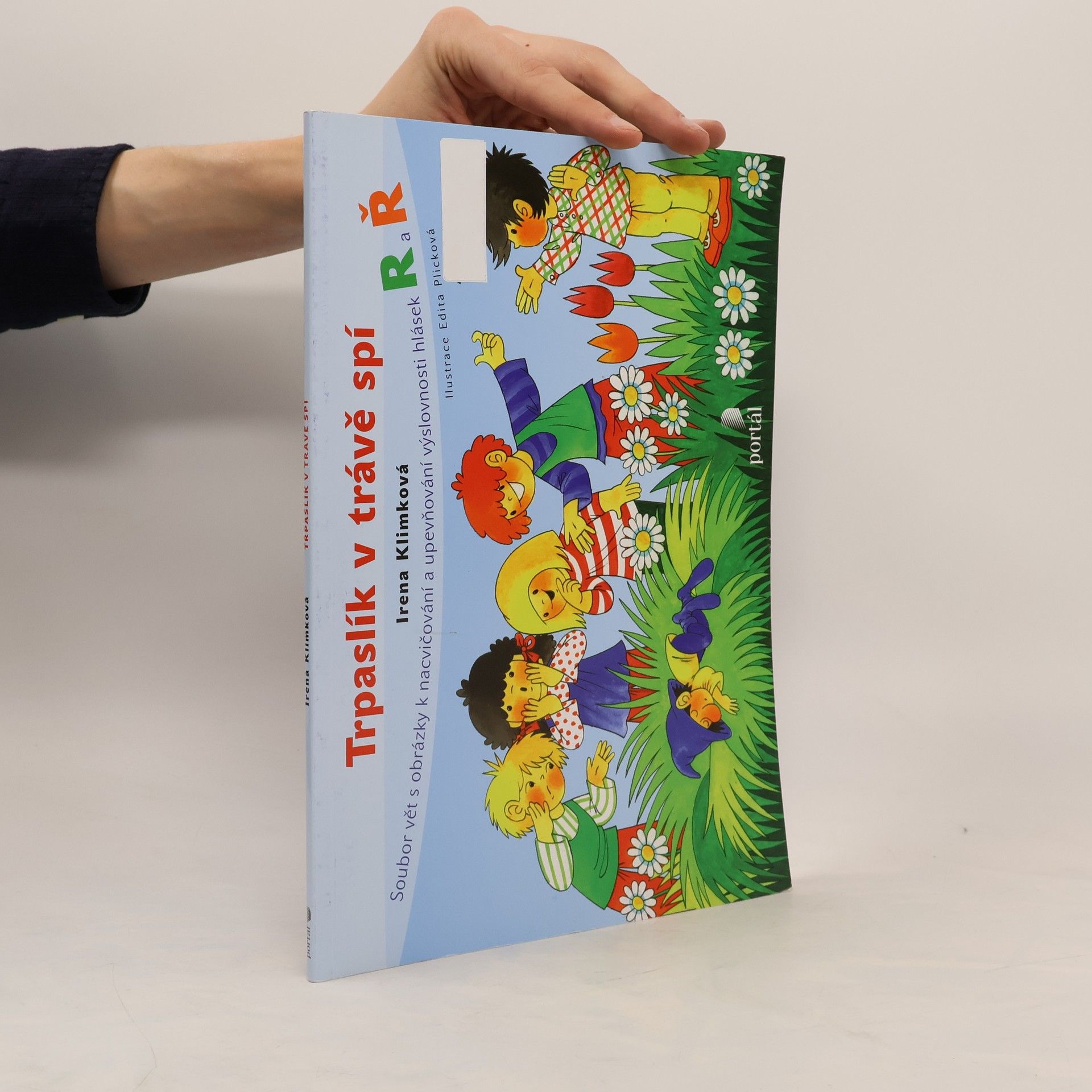 Trpaslík v trávě spí : soubor vět s obrázky k nacvičování a upevňování výslovnosti hlásek R a Ř