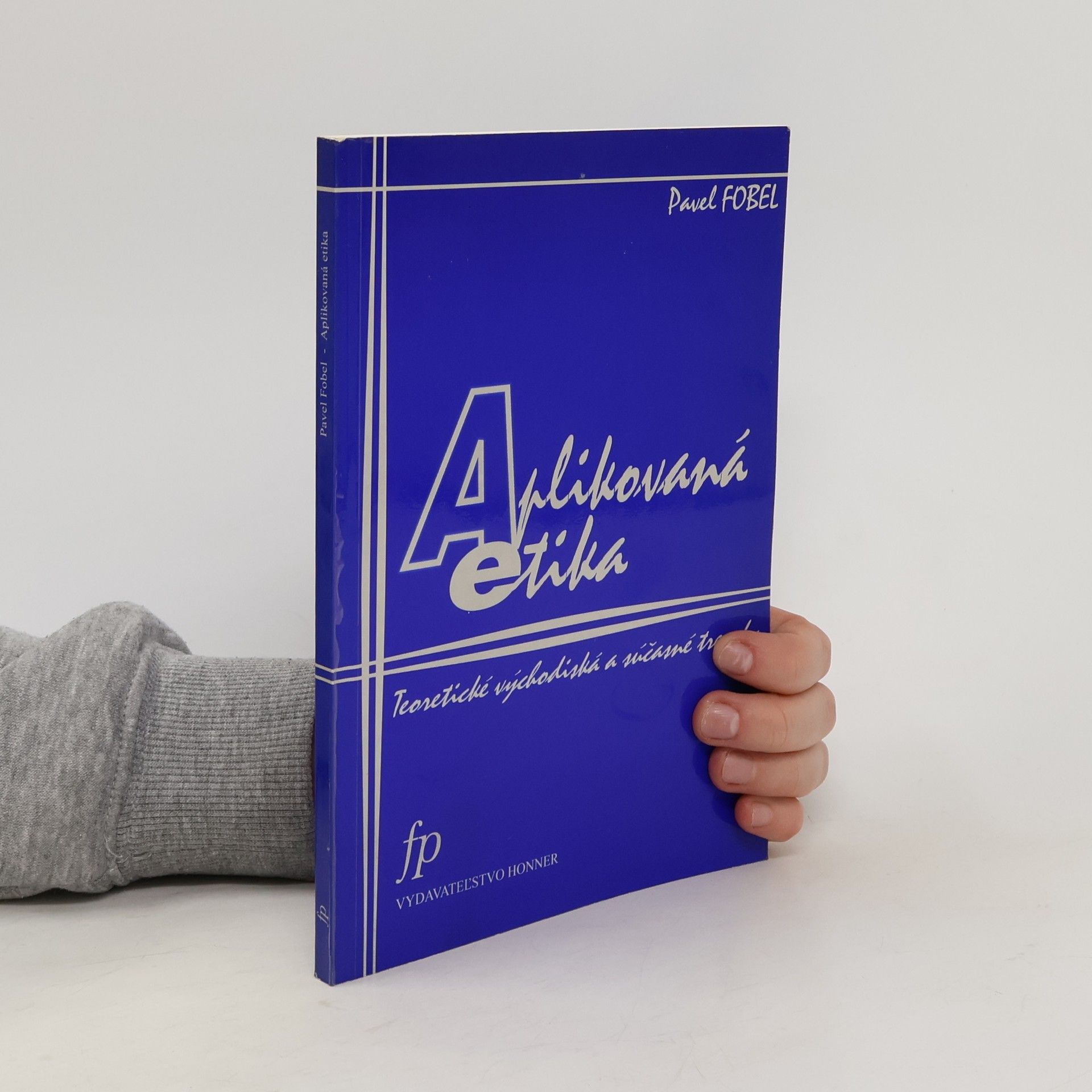 Pavel Fobel Aplikovaná etika