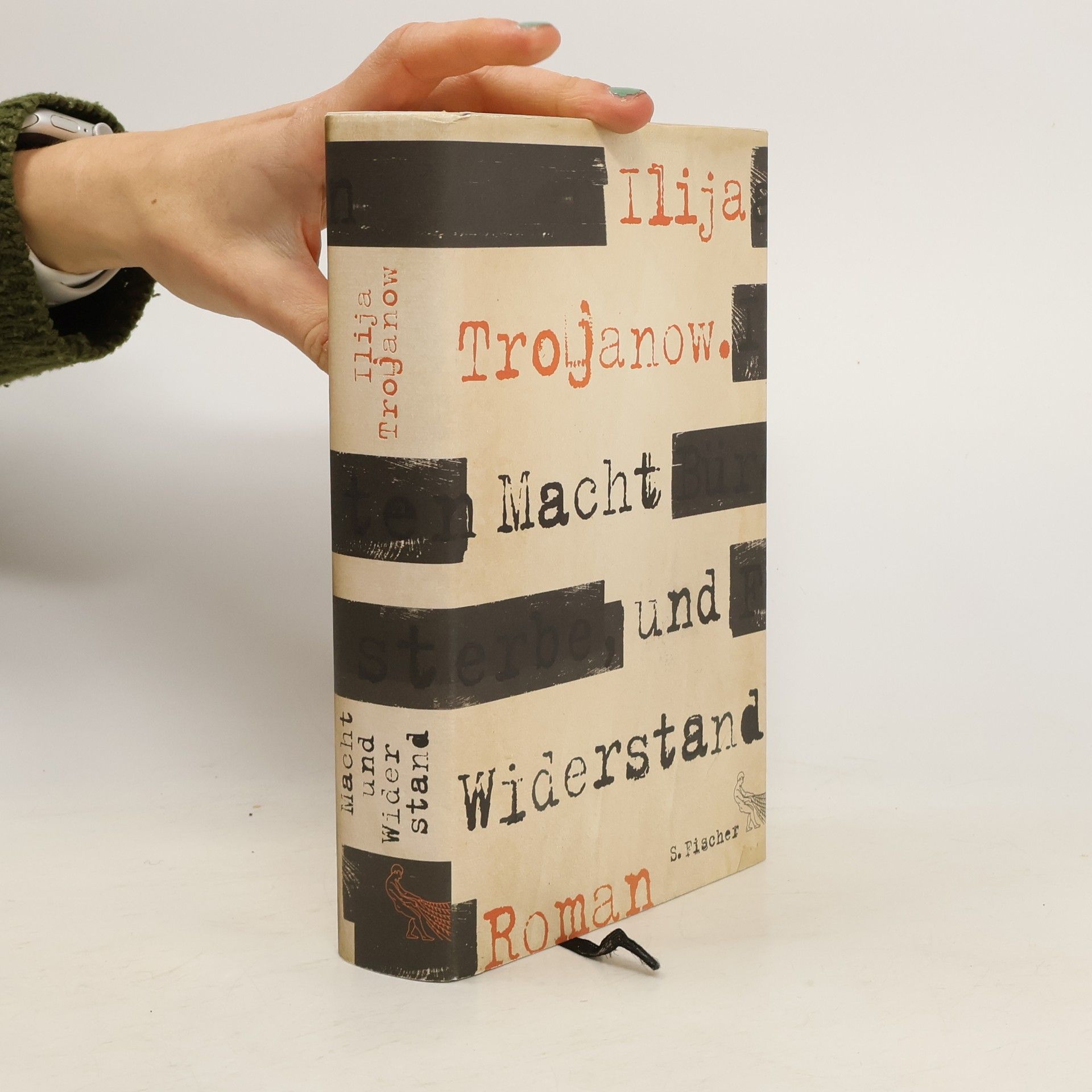 Ilija Trojanow Macht und Widerstand