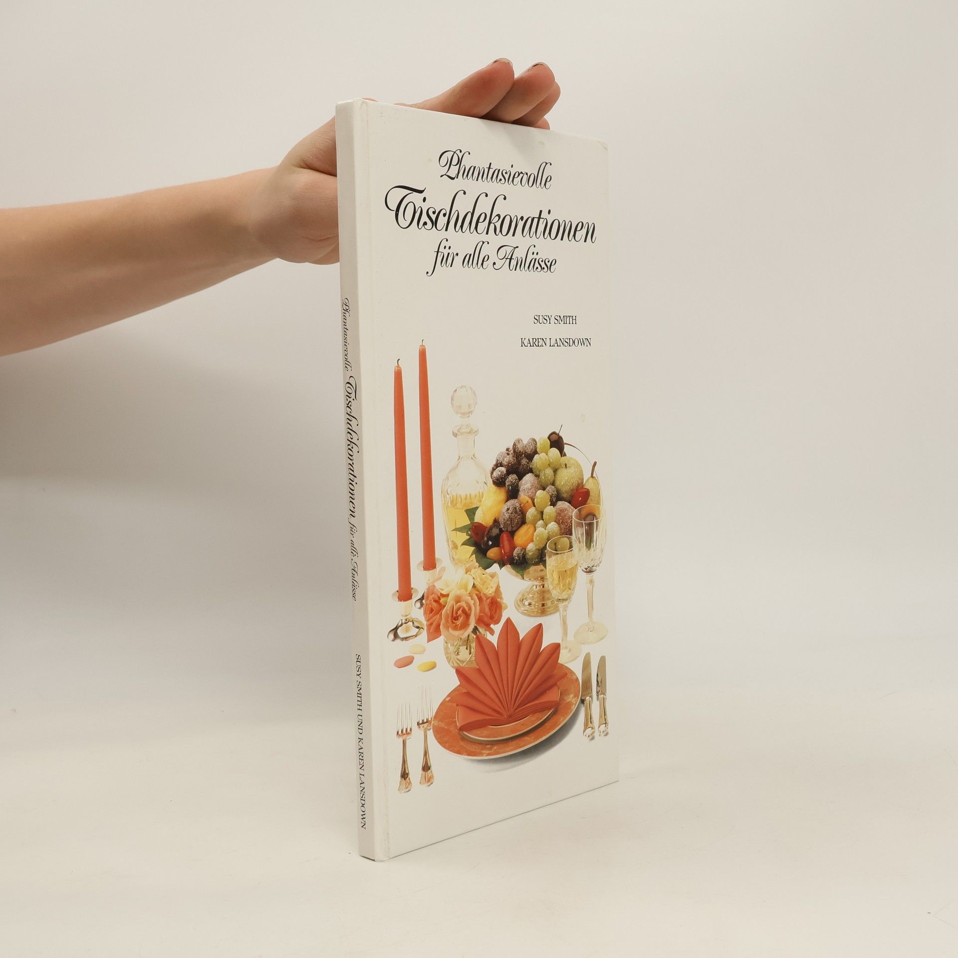 Susy Smith Phantasievolle Tischdekorationen