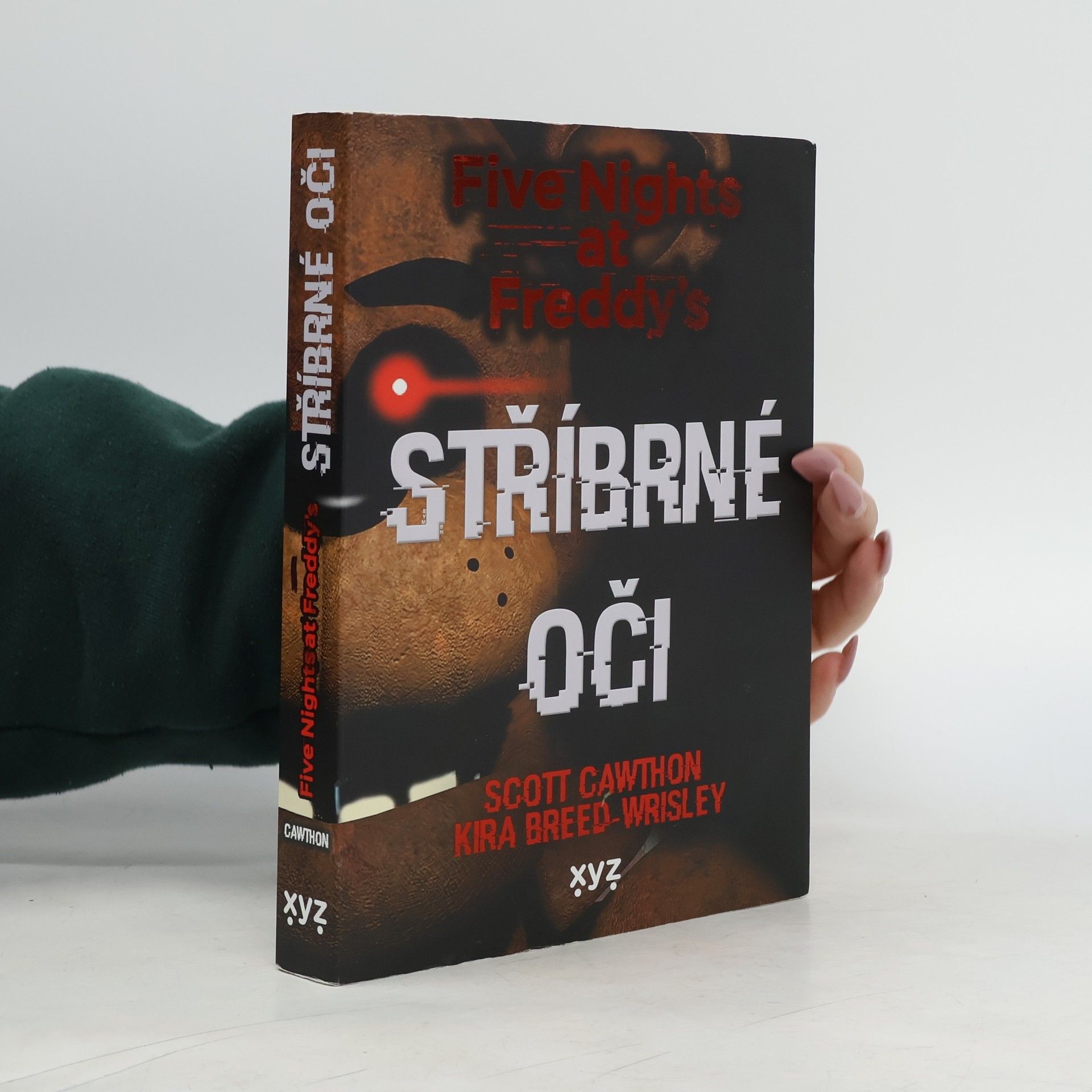Scott Cawthon Stříbrné oči : Five nights at Freddy's