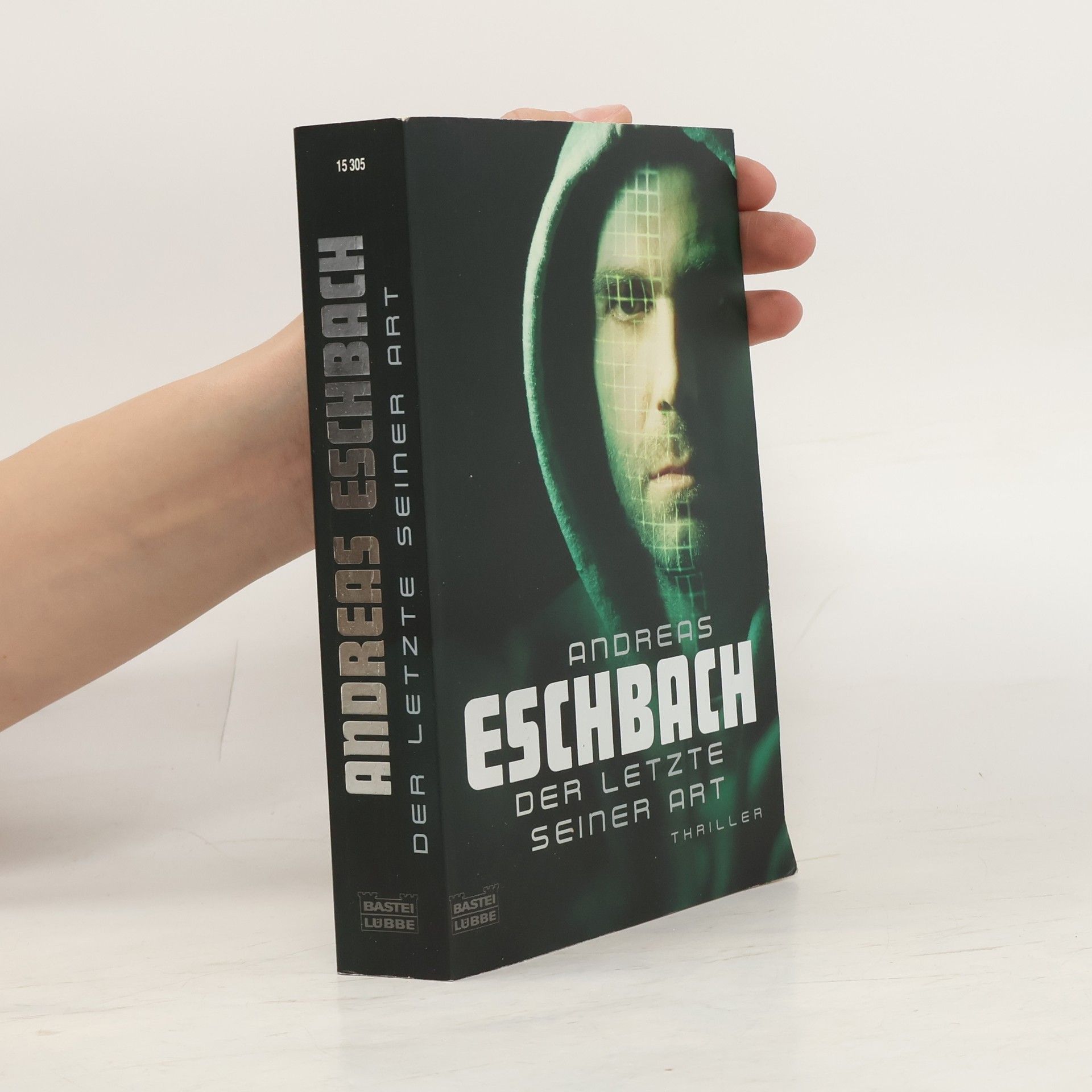 Andreas Eschbach Der letzte seiner Art
