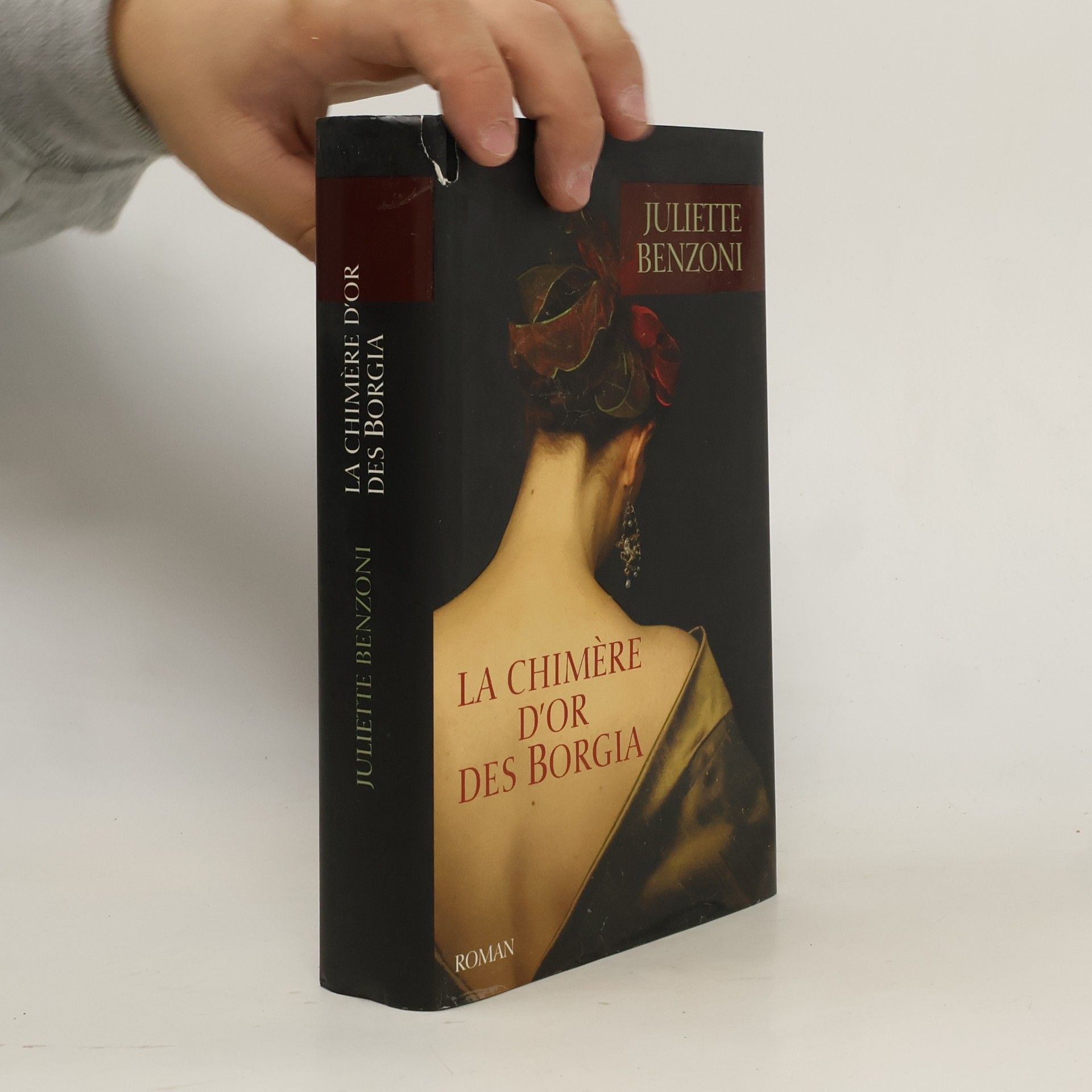 Juliette Benzoni La Chimère des Borgia