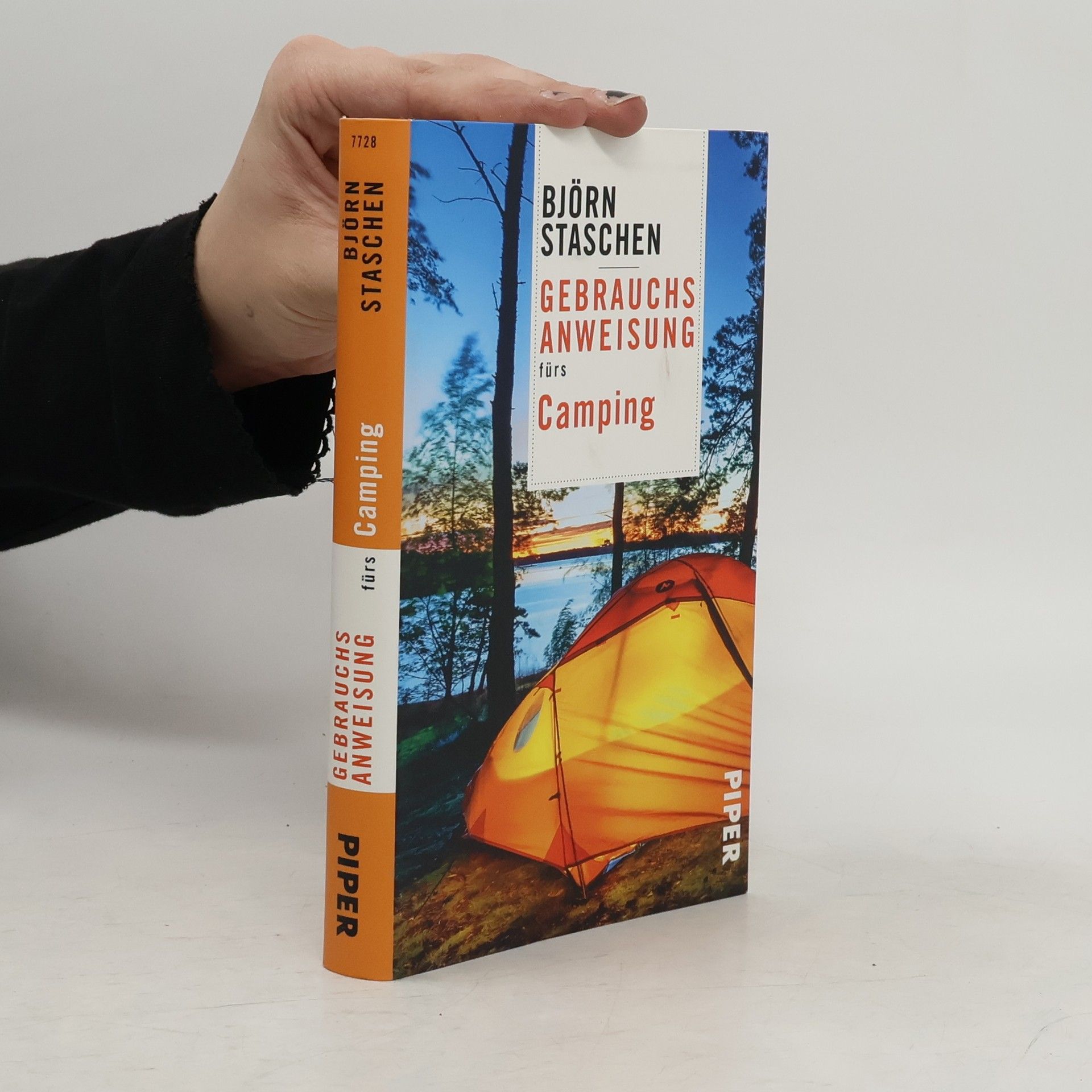 Björn Staschen Gebrauchsanweisung fürs Camping