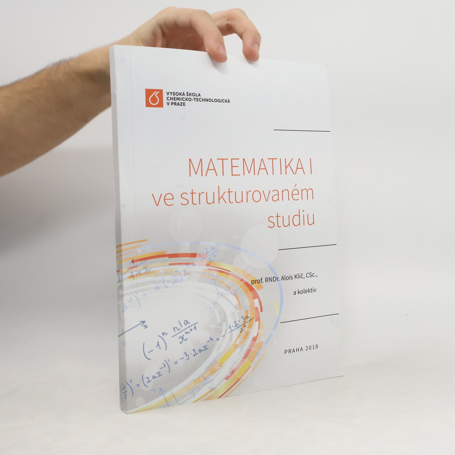 Alois Klíč Matematika I ve strukturovaném studiu