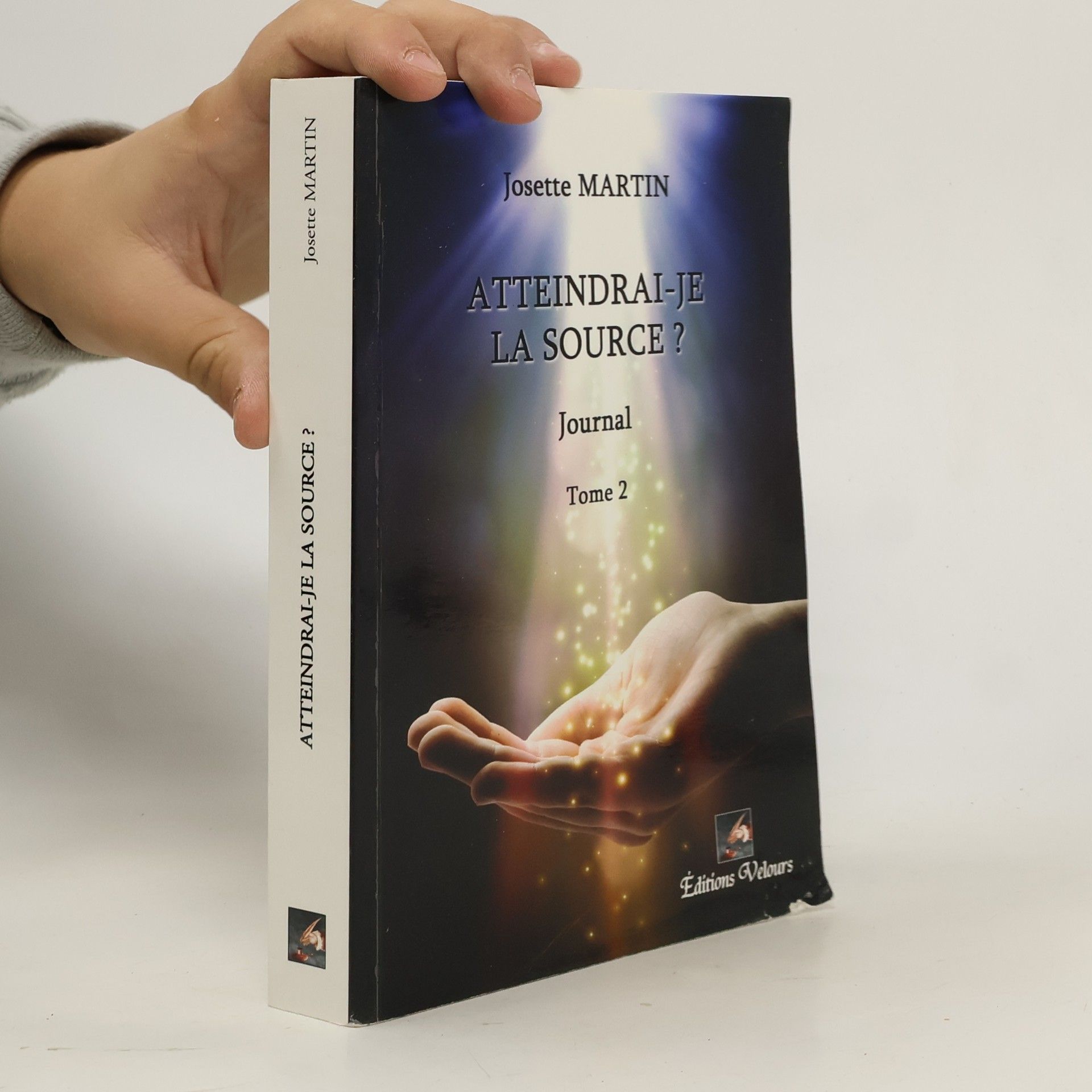 Josette Martin Atteindrai-je la source?