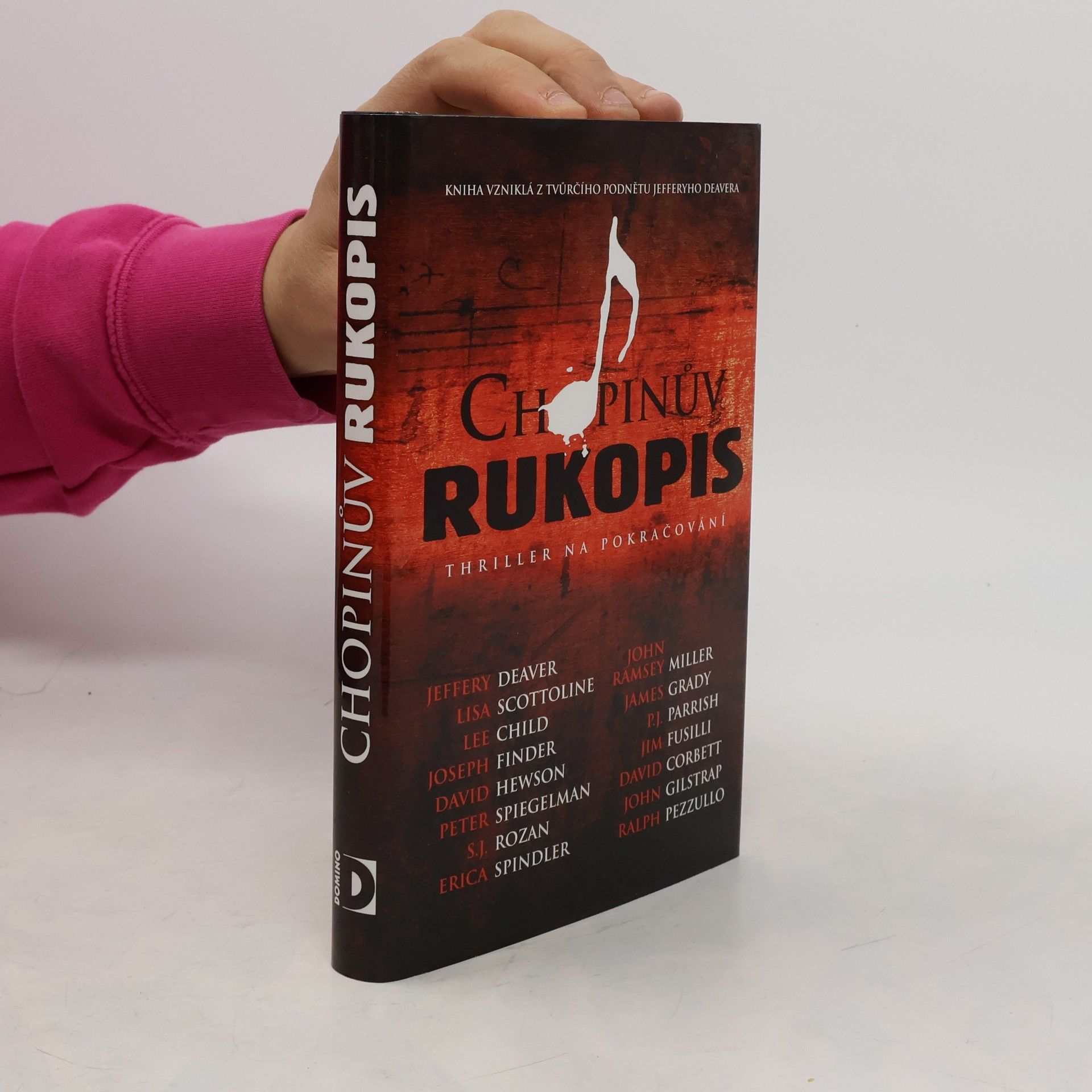 Jeffery Deaver Chopinův rukopis: Thriller na pokračování