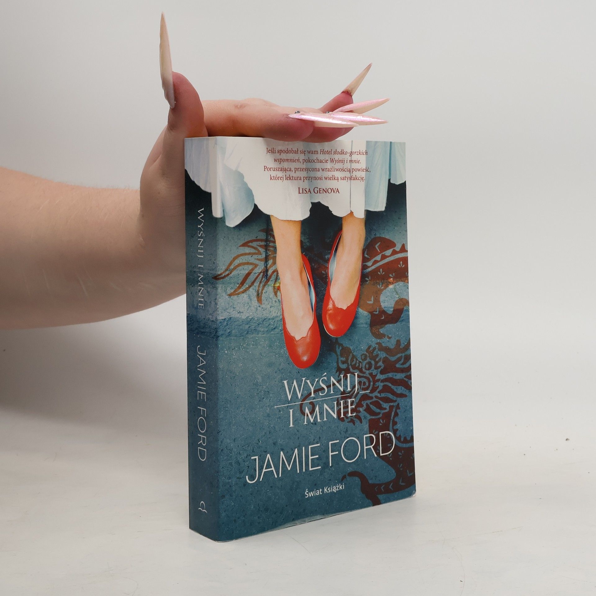 Jamie Ford Wyśnij i mnie