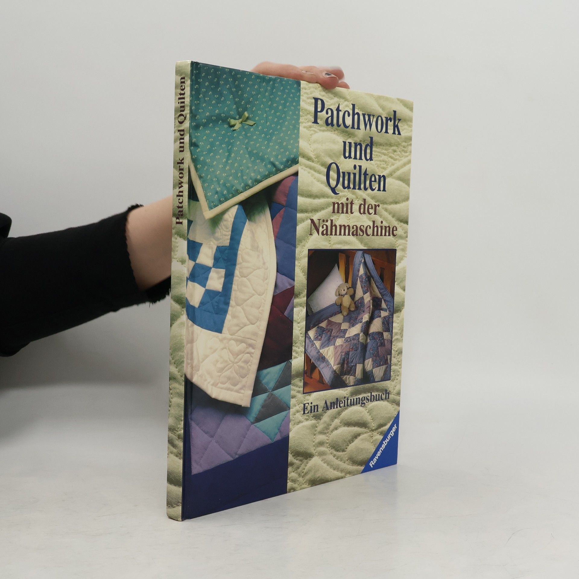 AA.VV. Patchwork und Quilten mit der Nähmaschine