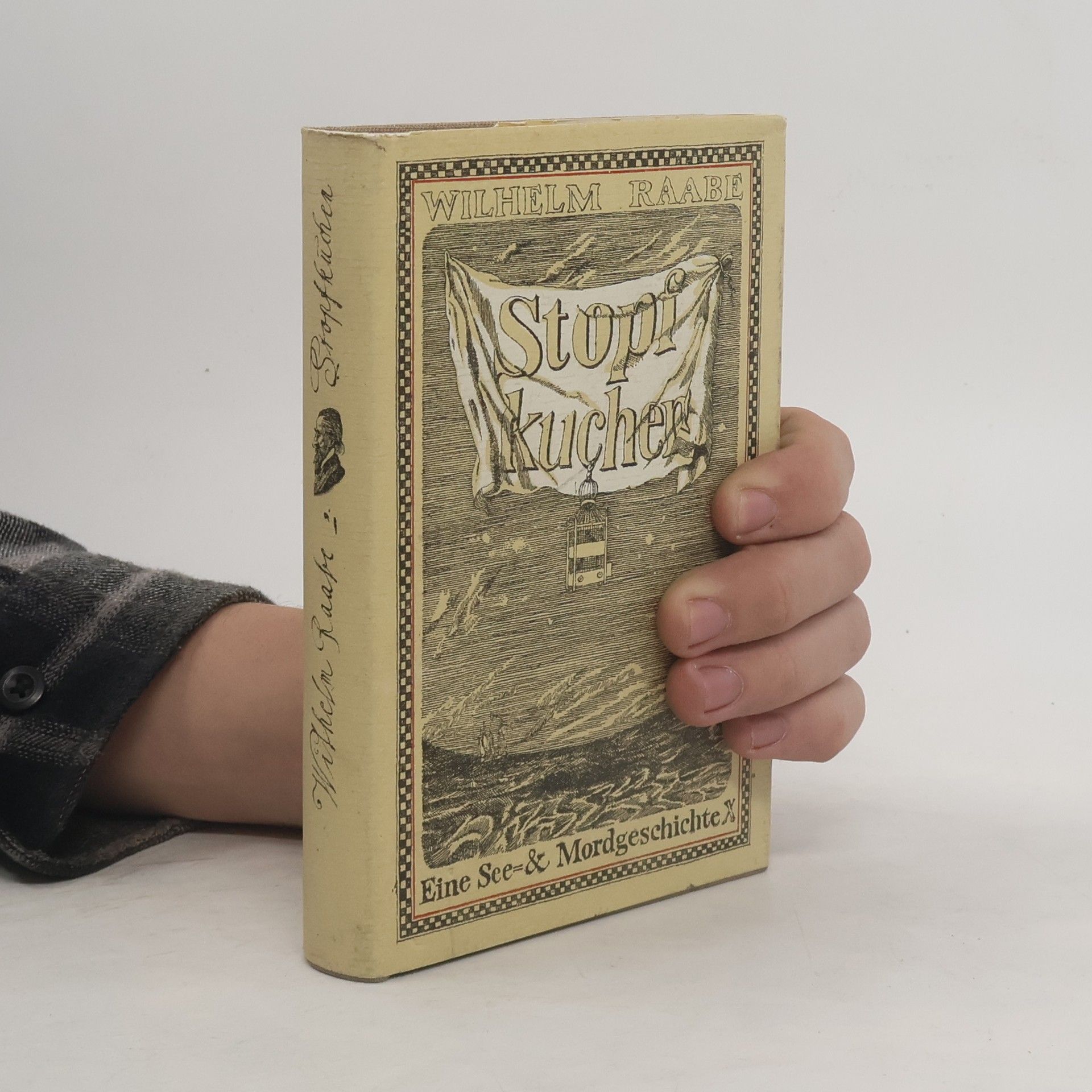 Wilhelm Raabe Stopfkuchen: Eine See- und Mordgeschichte