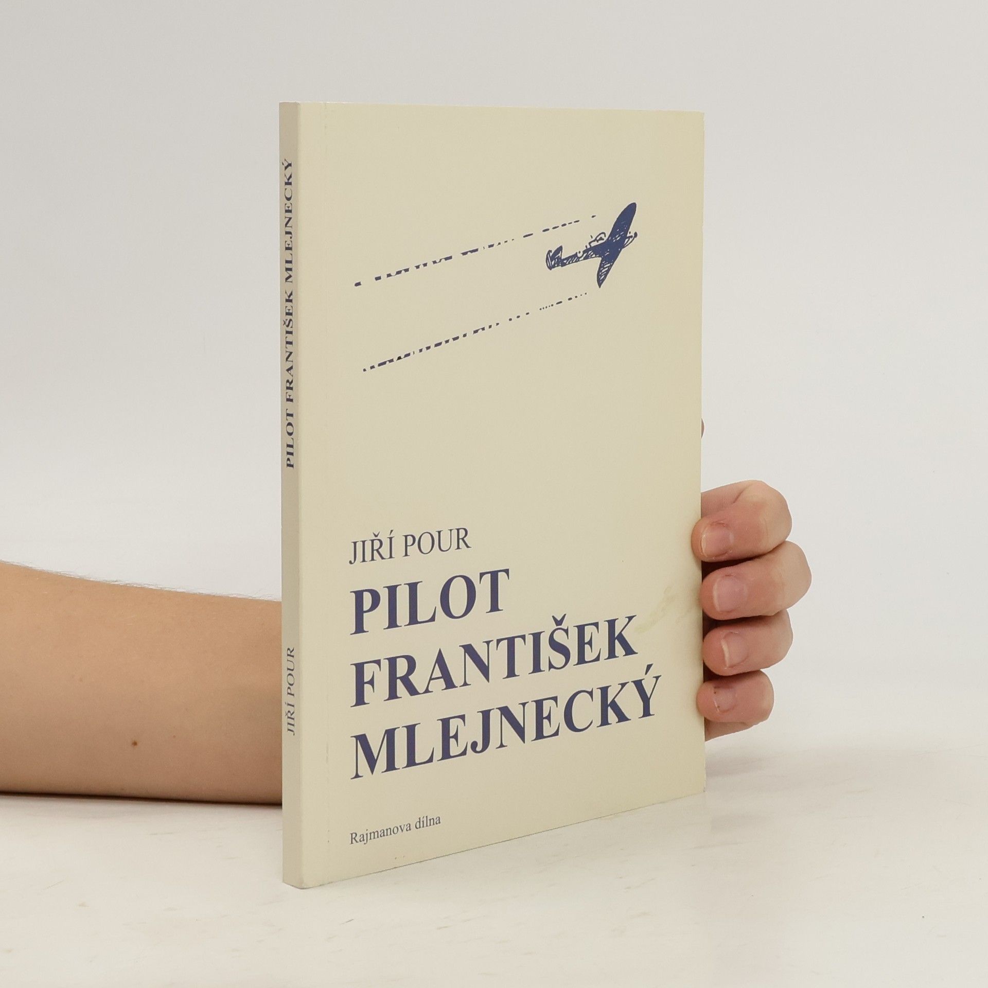 Jiří Pour Pilot František Mlejnecký