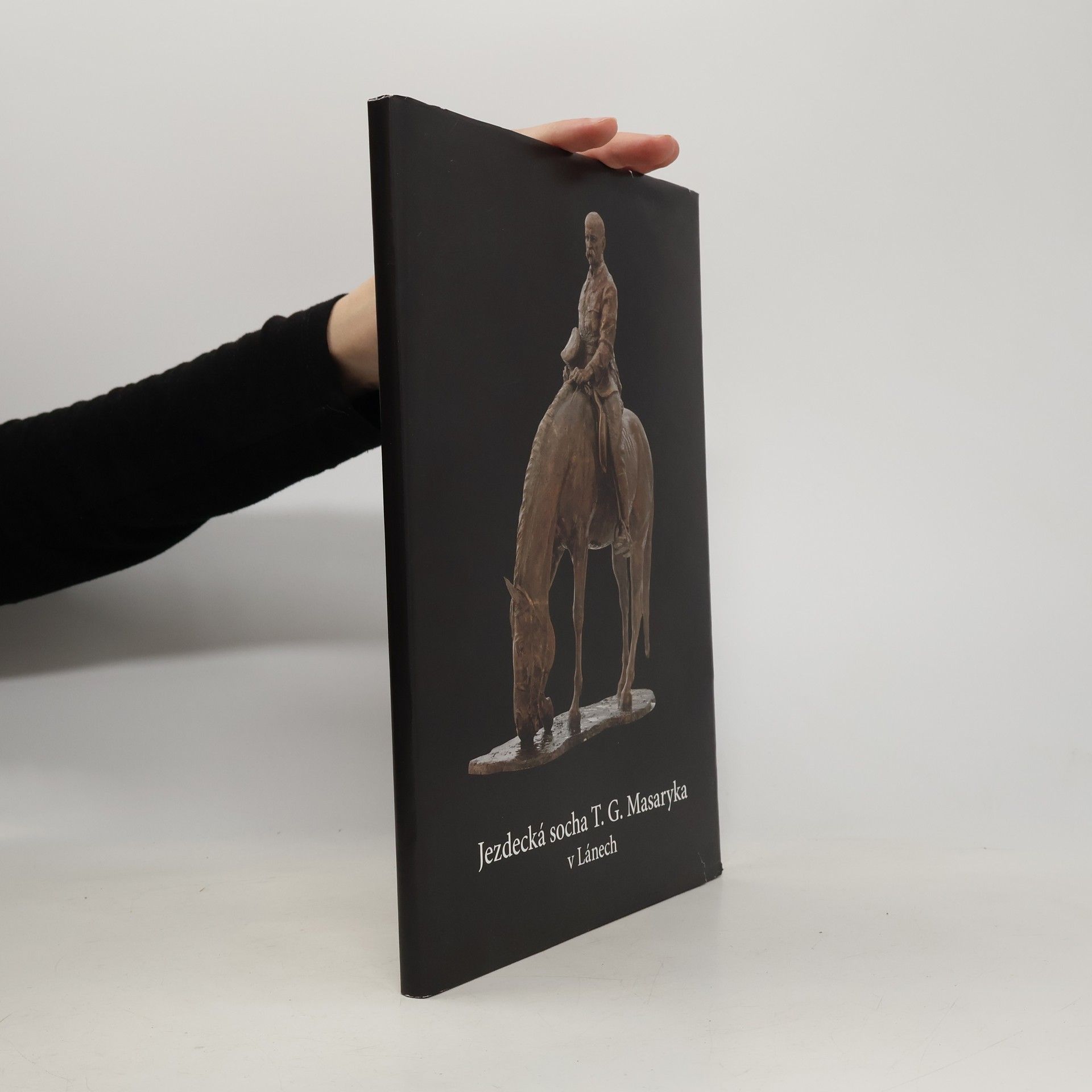 Collectif d'auteurs Jezdecká socha T.G. Masaryka v Lánech