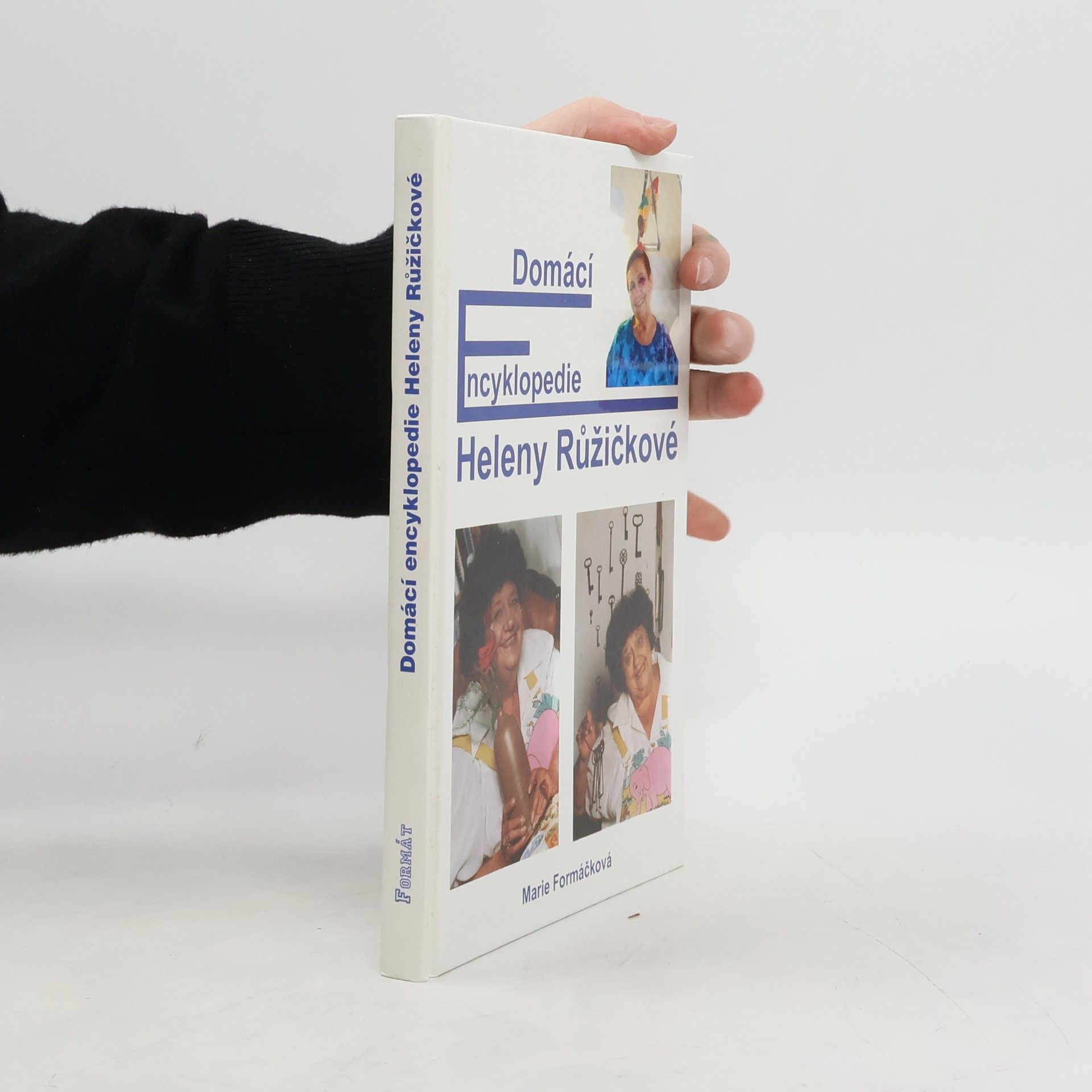 Marie Formáčková Domácí encyklopedie Heleny Růžičkové