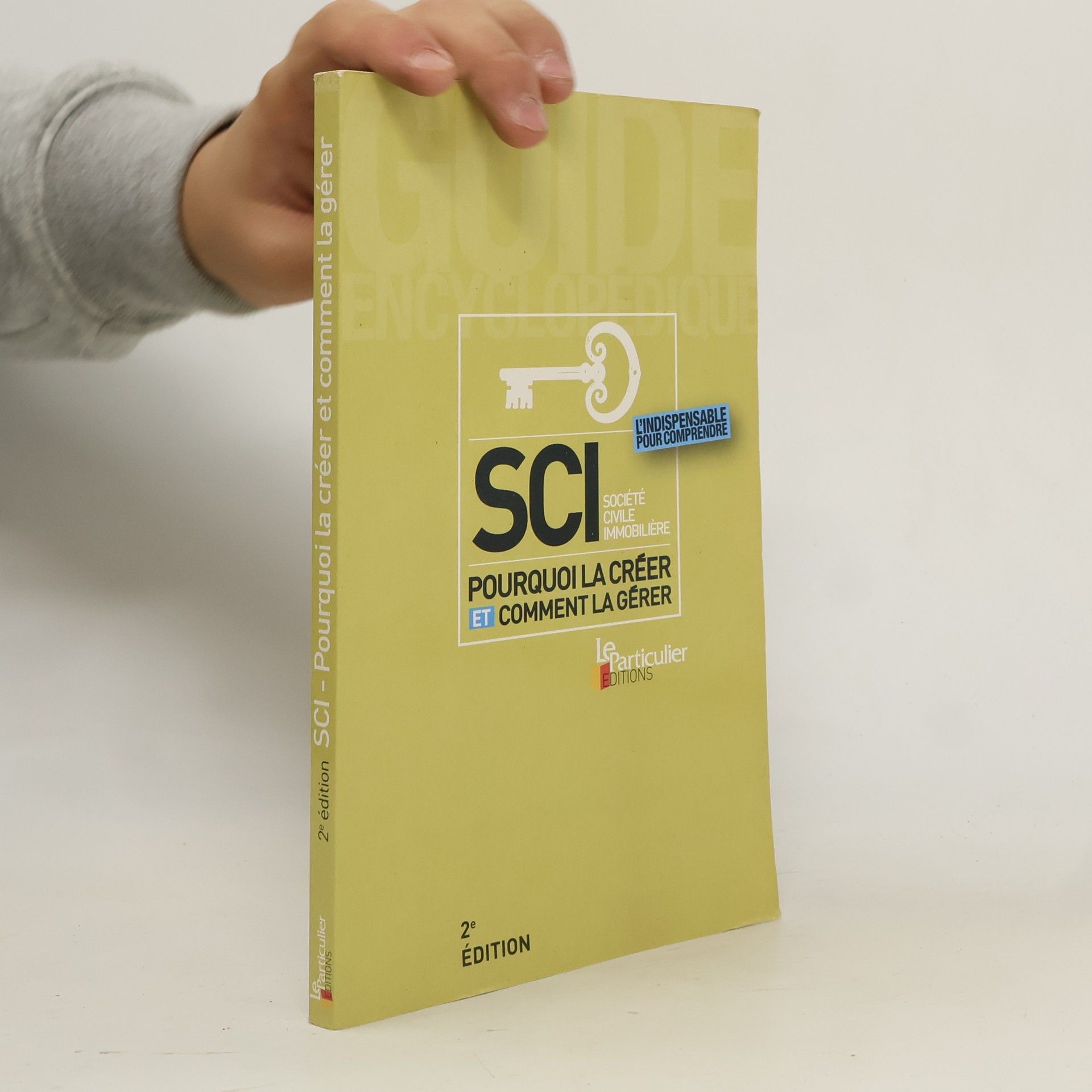 Le Particulier (Paris). SCI (Société Civile Immobilière)