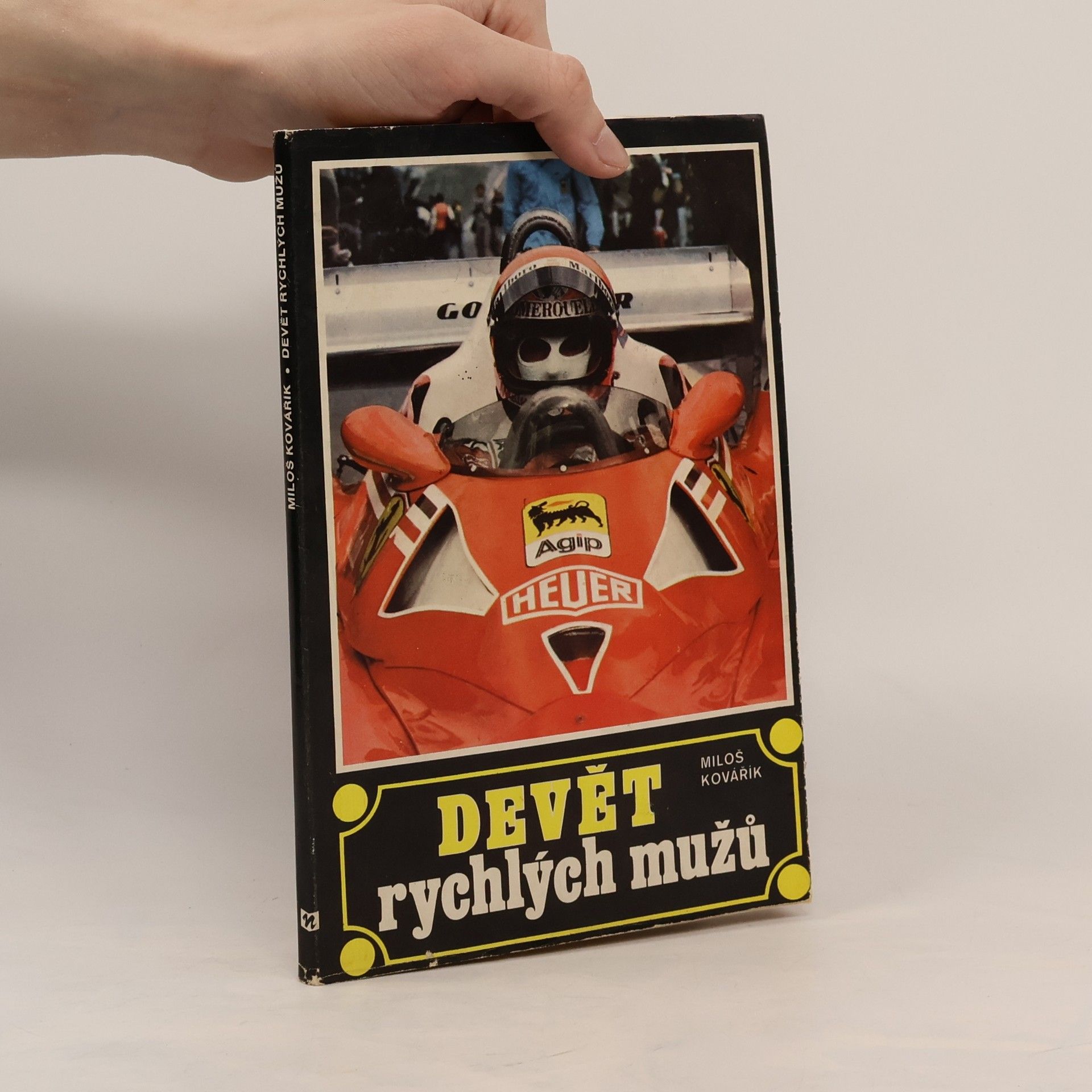 Miloš Kovářík Devět rychlých mužů