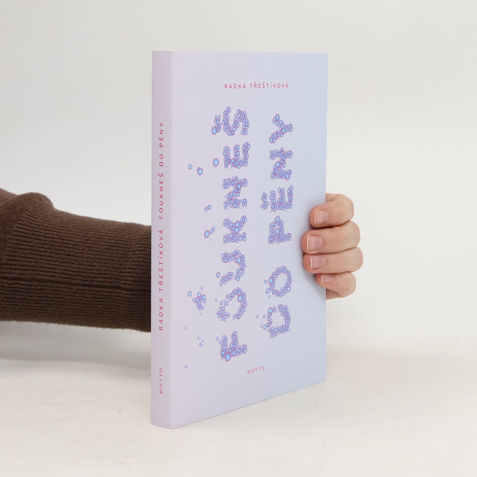 Radka Třeštíková Foukneš do pěny