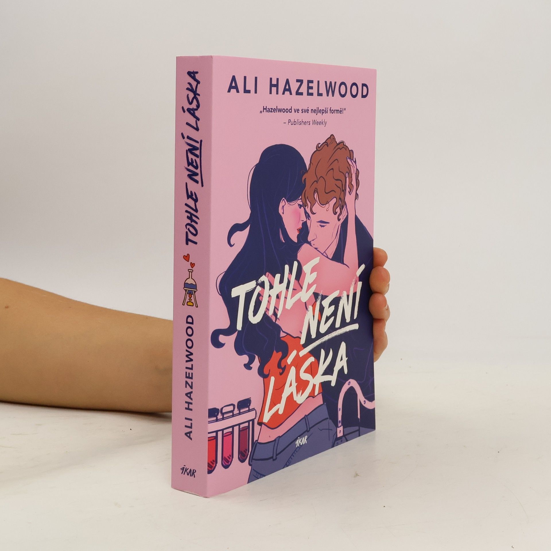 Ali Hazelwood Tohle není láska