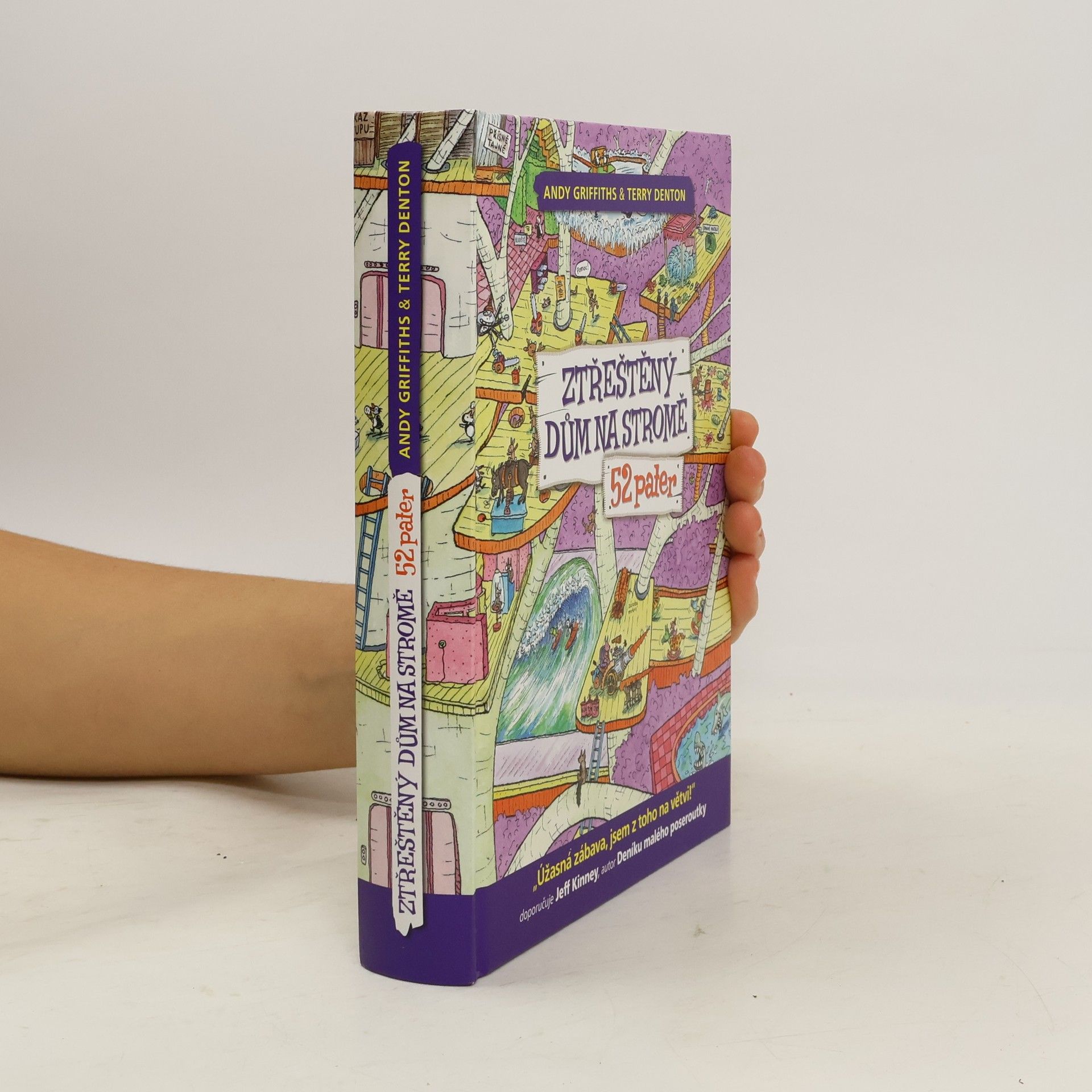 Andy Griffiths Ztřeštěný dům na stromě - 52 pater