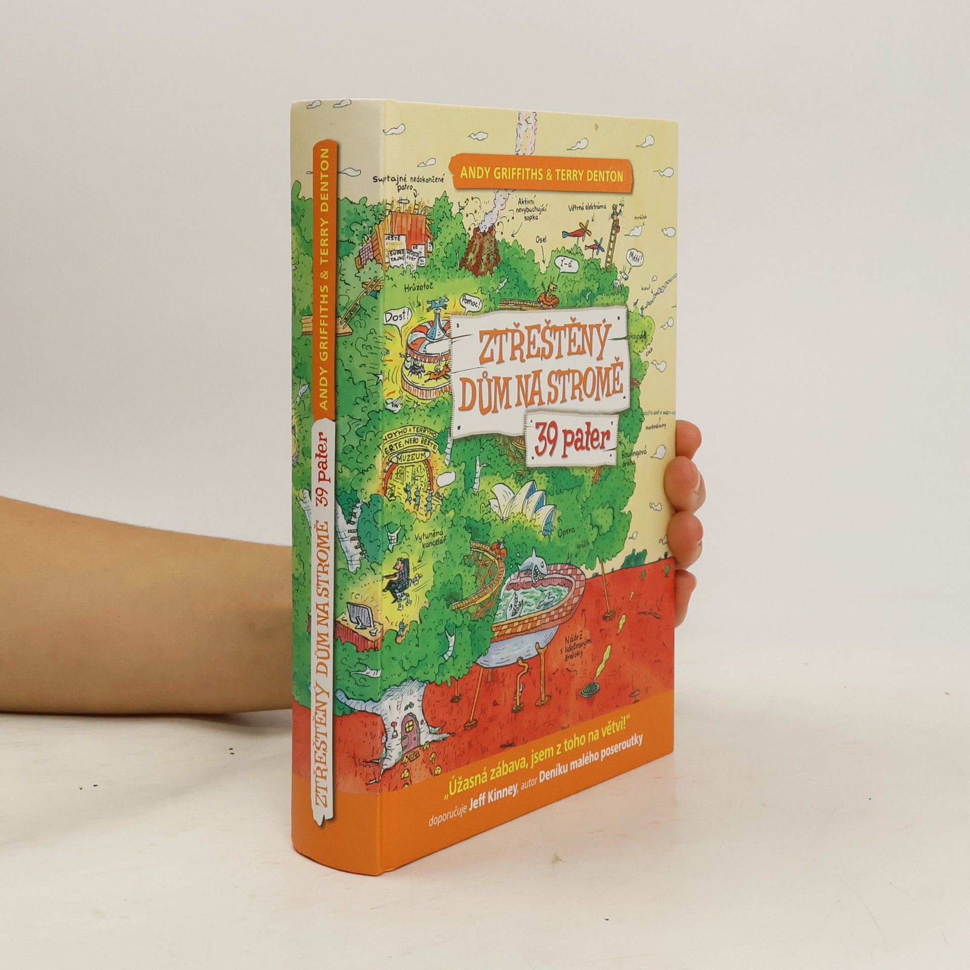 Andy Griffiths Ztřeštěný dům na stromě - 39 pater