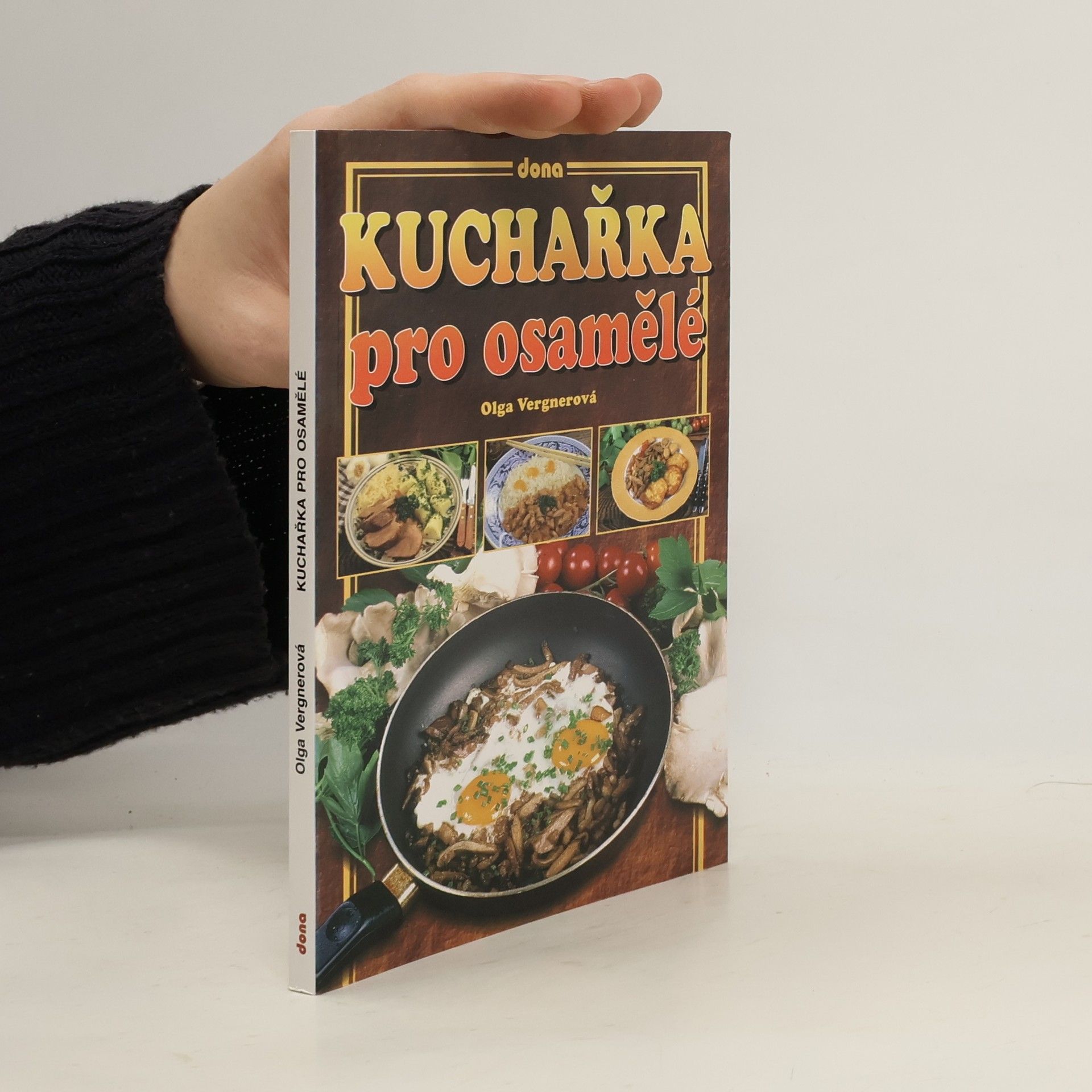 Olga Vergnerová Kuchařka pro osamělé