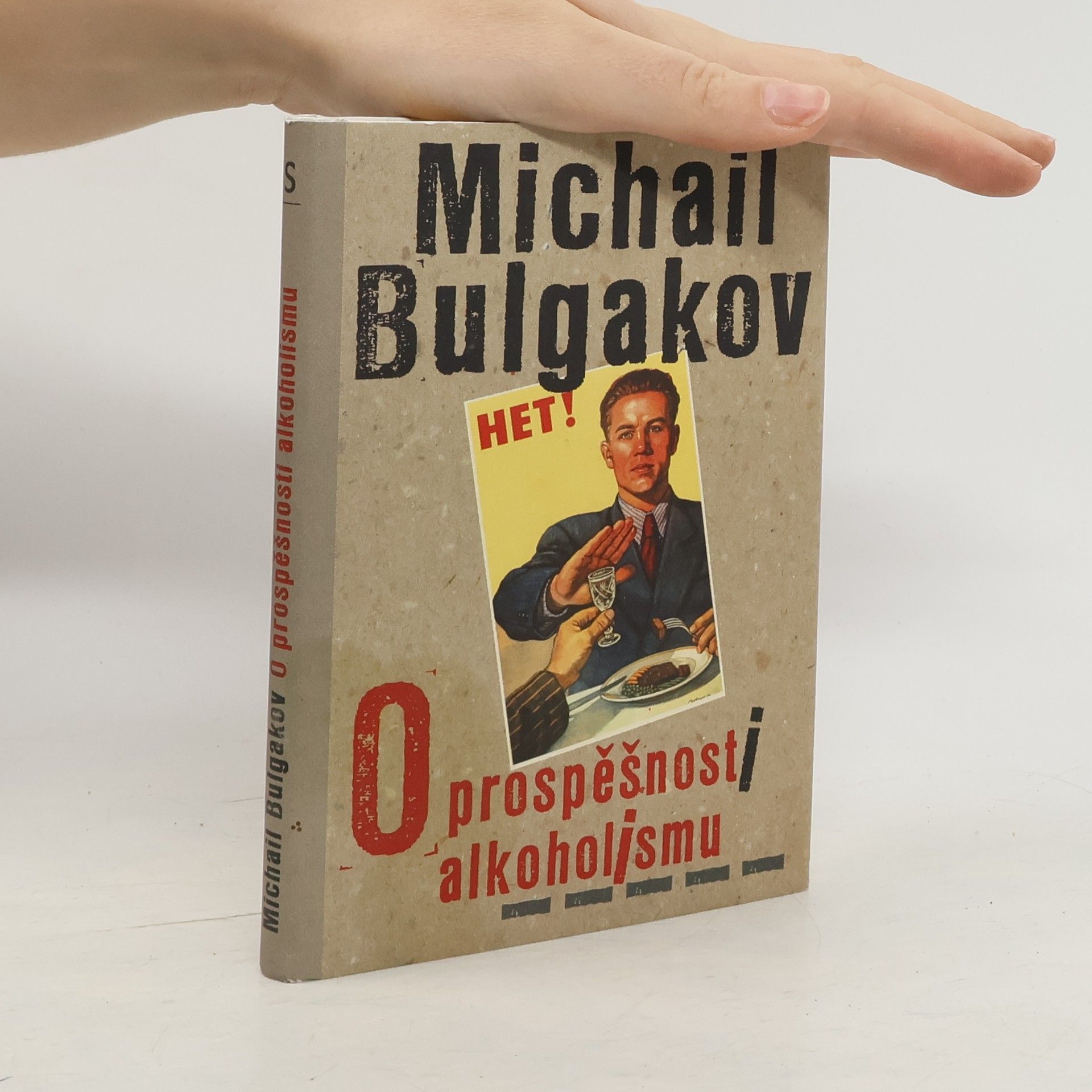 Michail Bulgakow O prospěšnosti alkoholismu